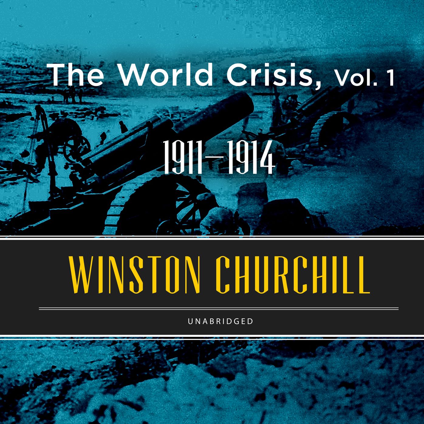 World Crisis, The, Vol. 1: 1911¿1914