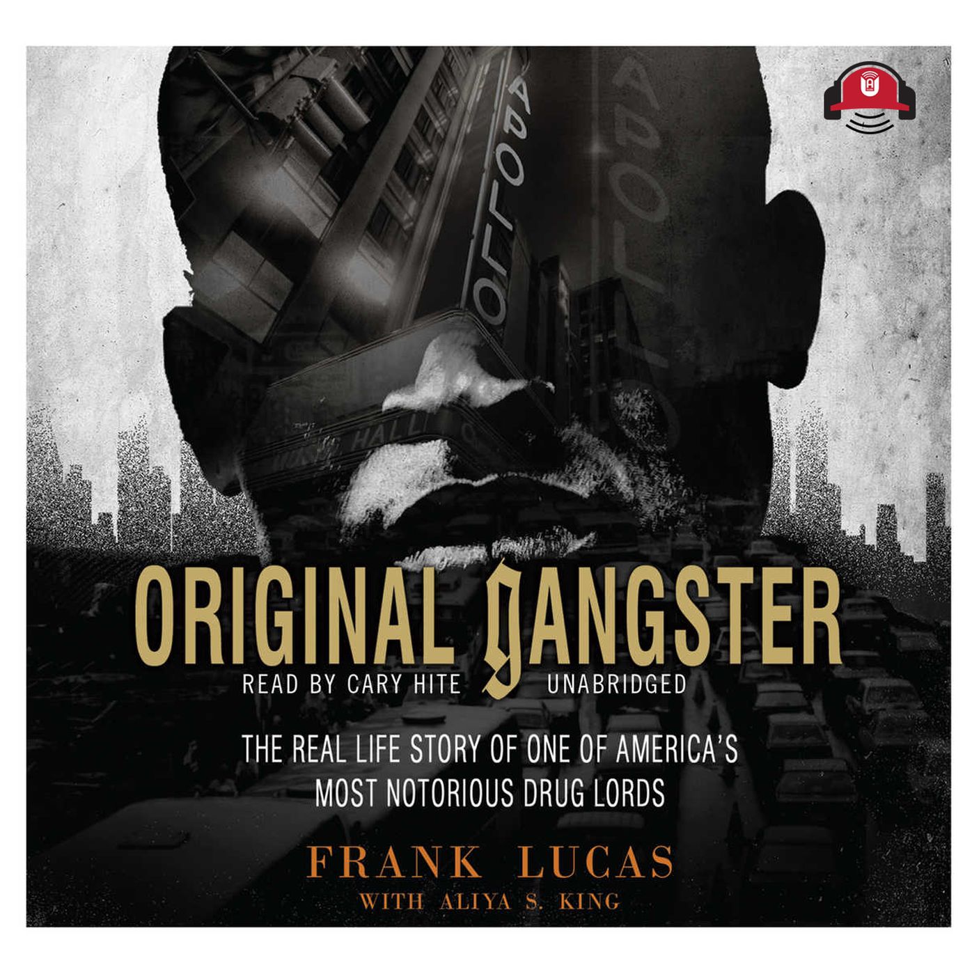 Original Gangster: The Real Life Story of One of America's Most Notorious Drug Lords