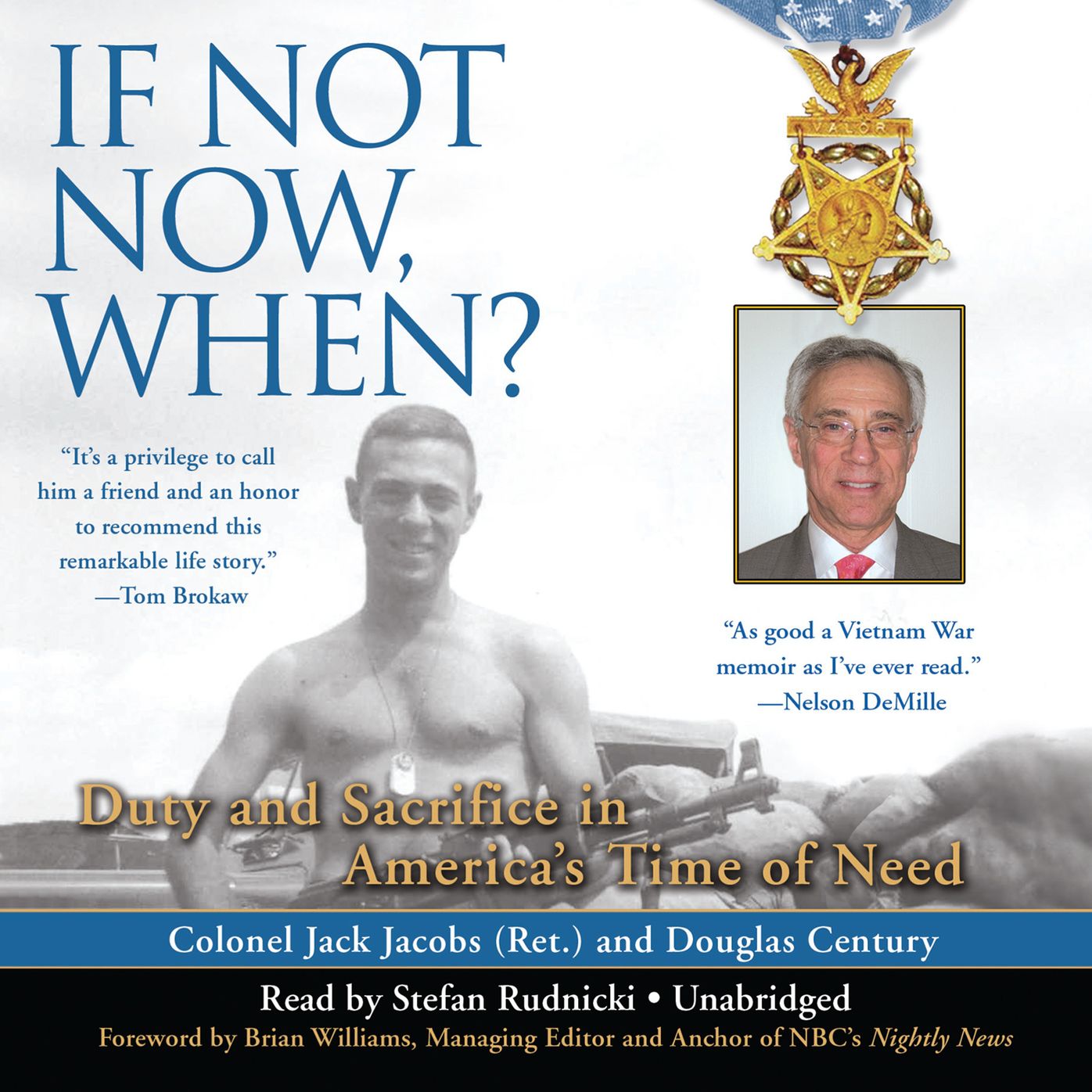 If Not Now, When?: Duty and Sacrifice in America's Time of Need