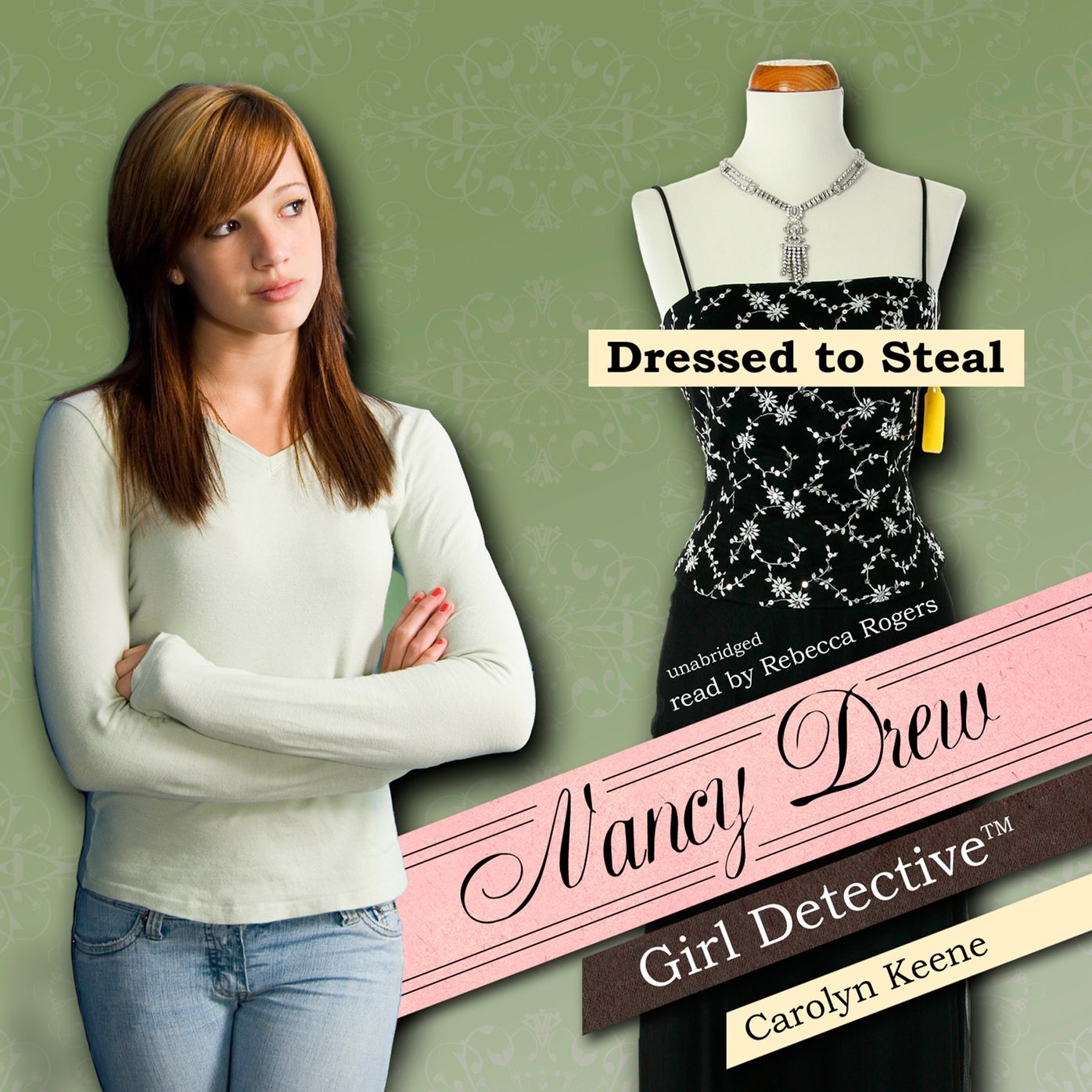 Dressed to Steal: A Nancy Drew Girl Detective Mystery