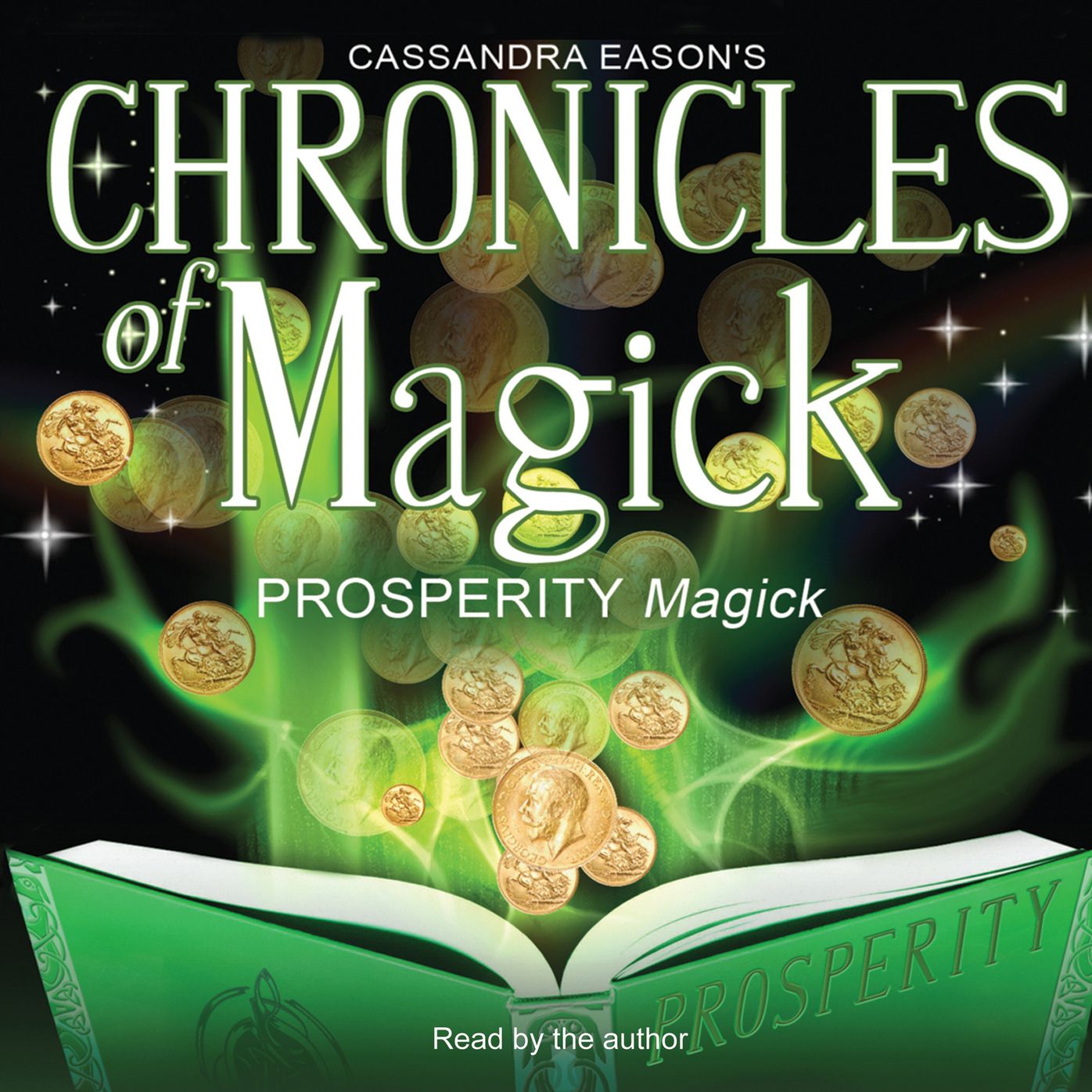 Chronicles of Magick: Prosperity Magick