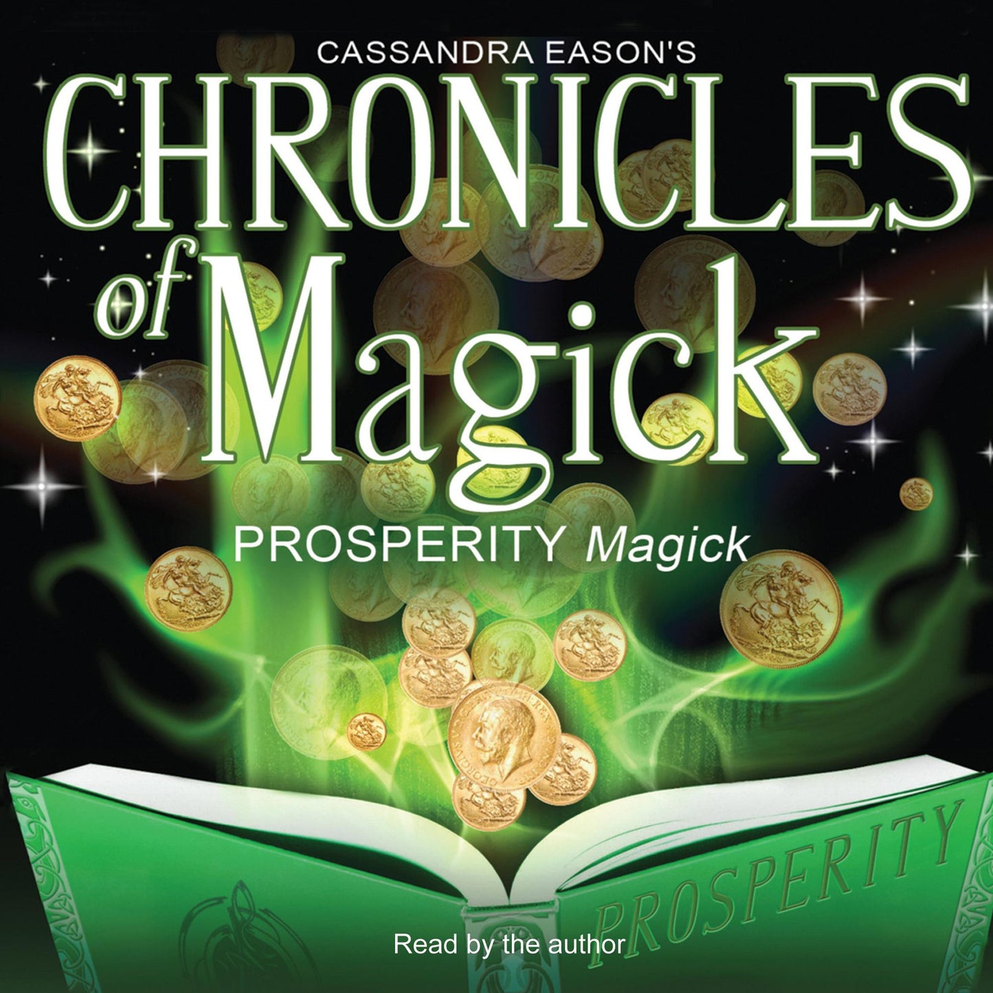 Chronicles of Magick: Prosperity Magick