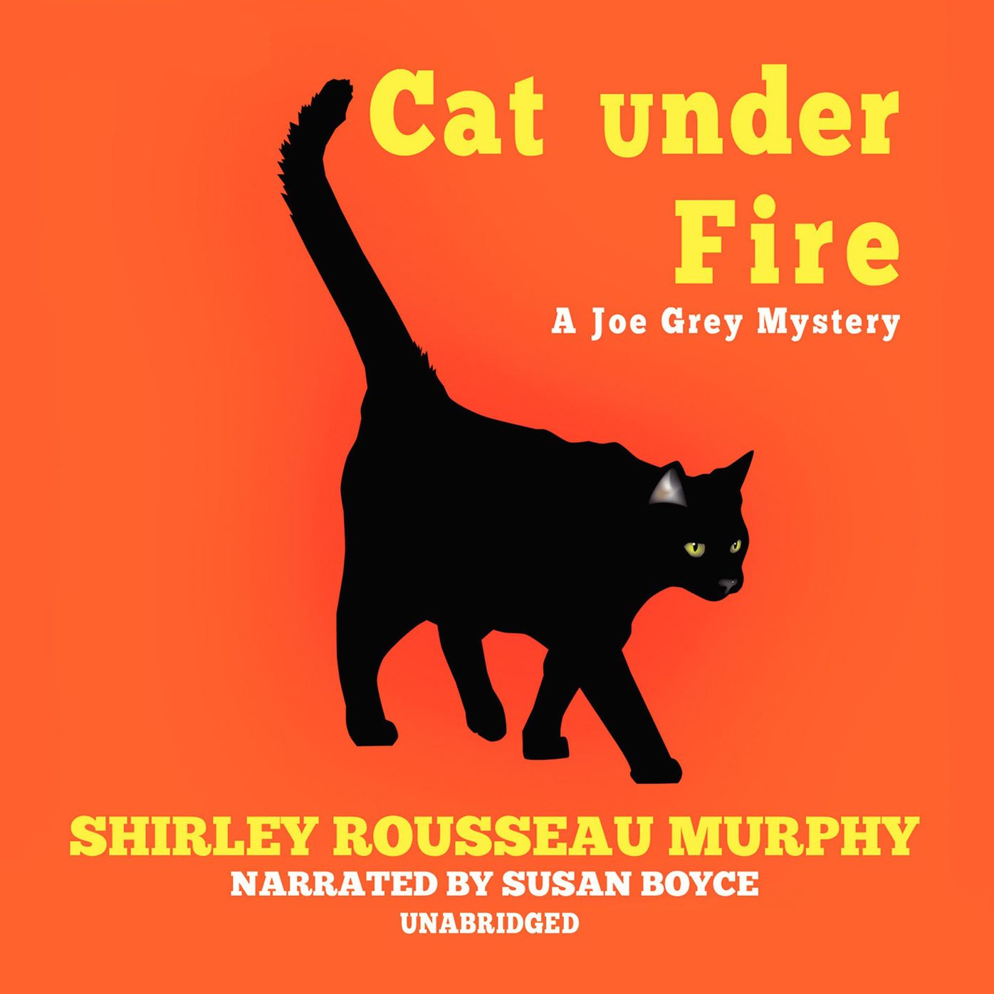 Cat Under Fire: A Joe Grey Mystery