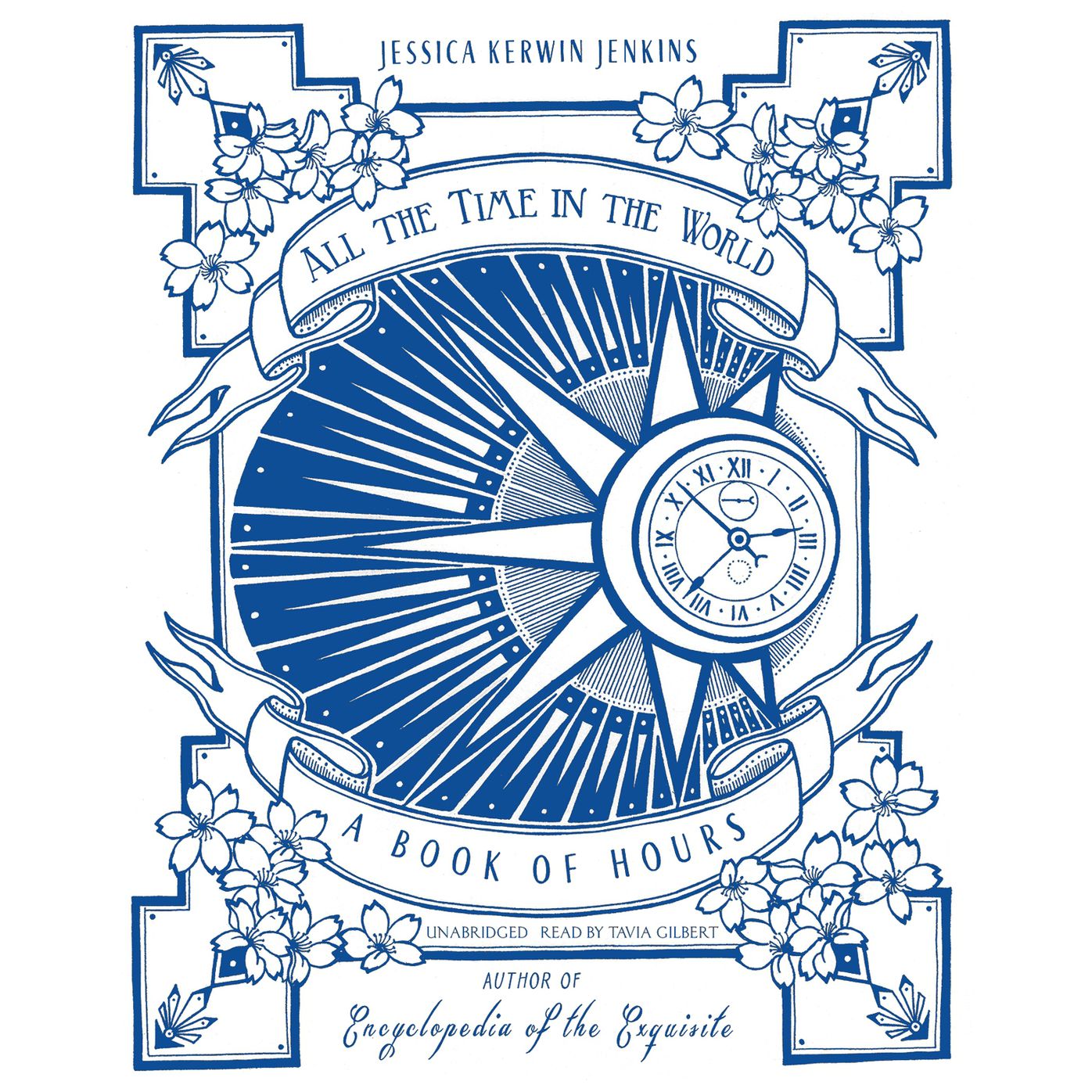 All the Time in the World: A Book of Hours
