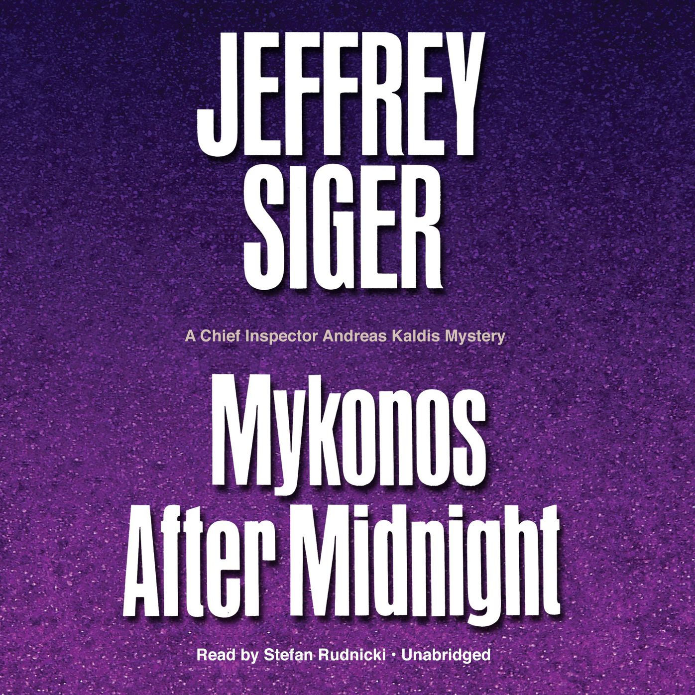 Mykonos after Midnight: A Chief Inspector Andreas Kaldis Mystery, Book 5