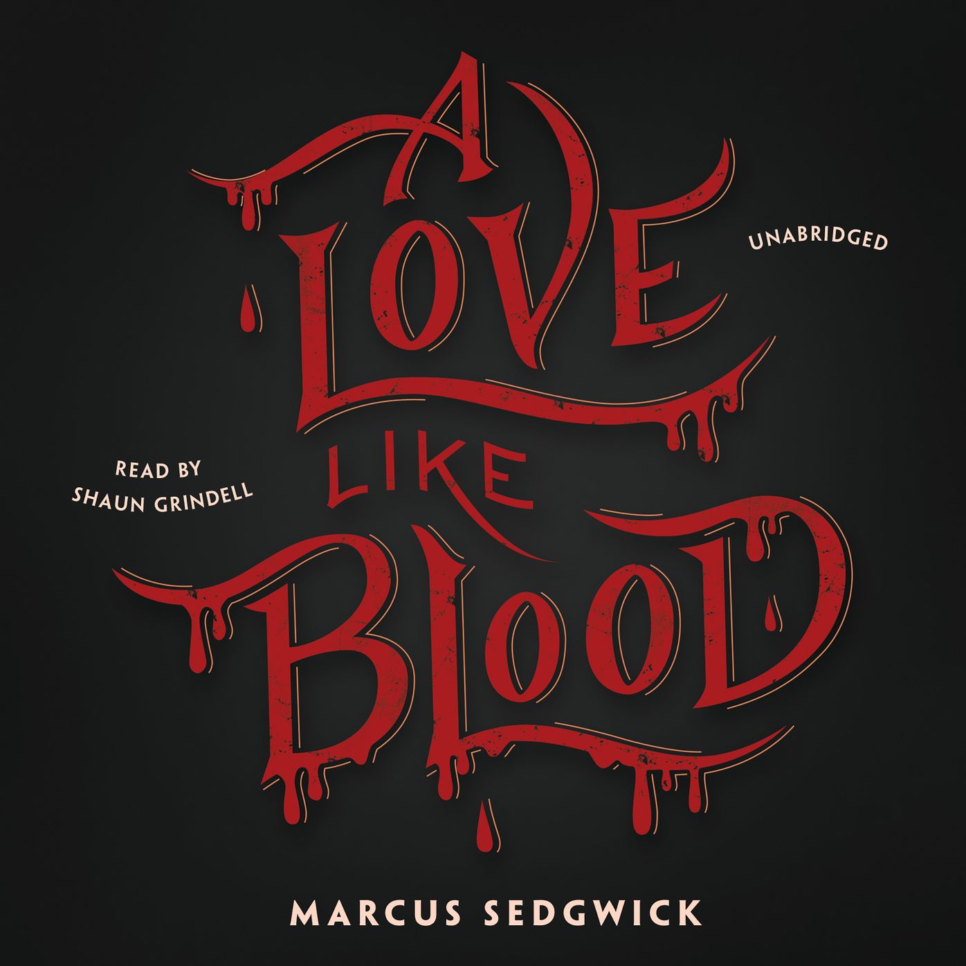 A Love Like Blood: A Novel