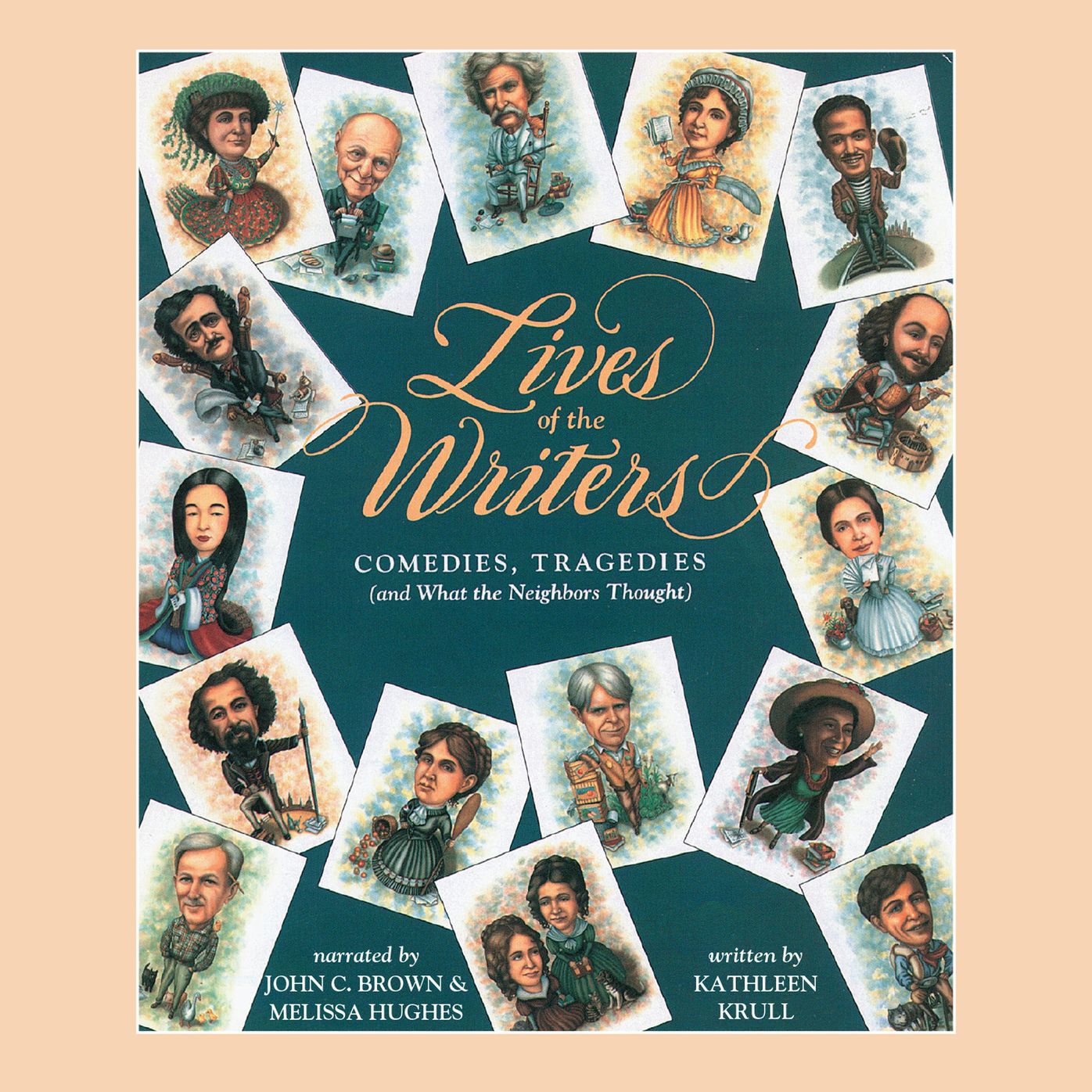 Lives of the Writers: Comedies, Tragedies, and What the Neighbors Thought