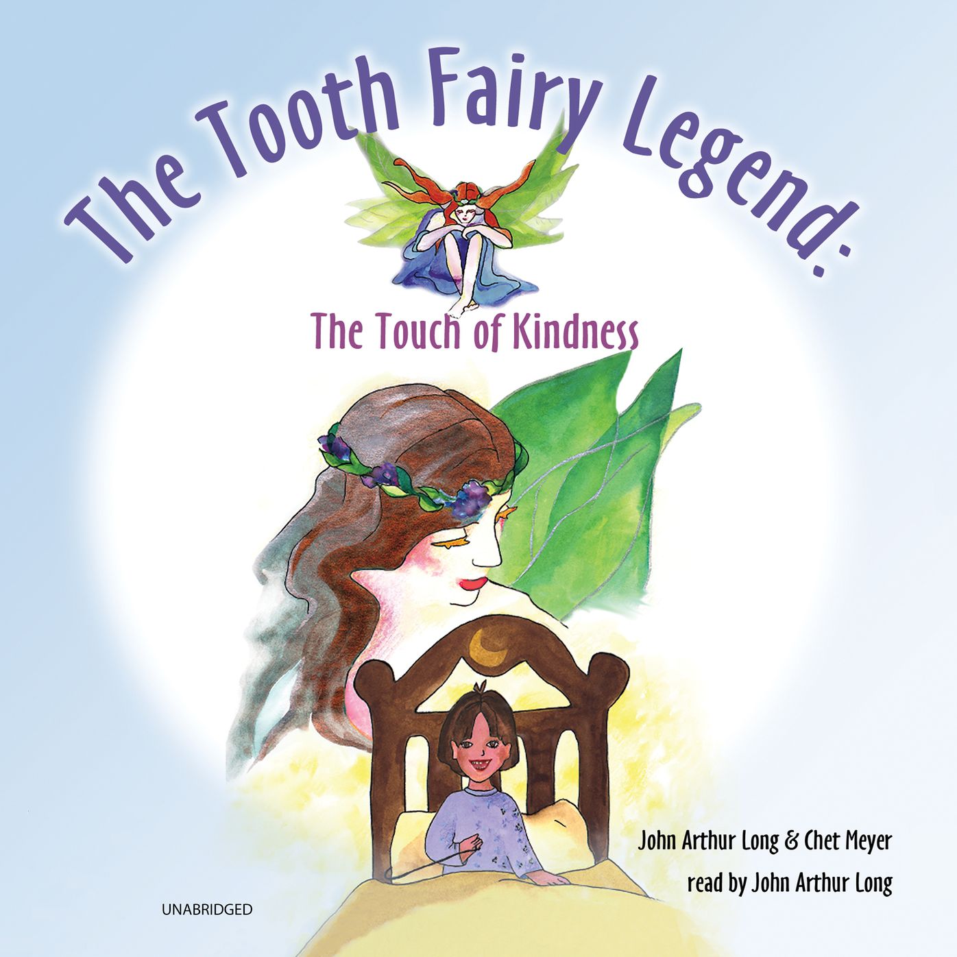 The Tooth Fairy Legend: The Touch of Kindness