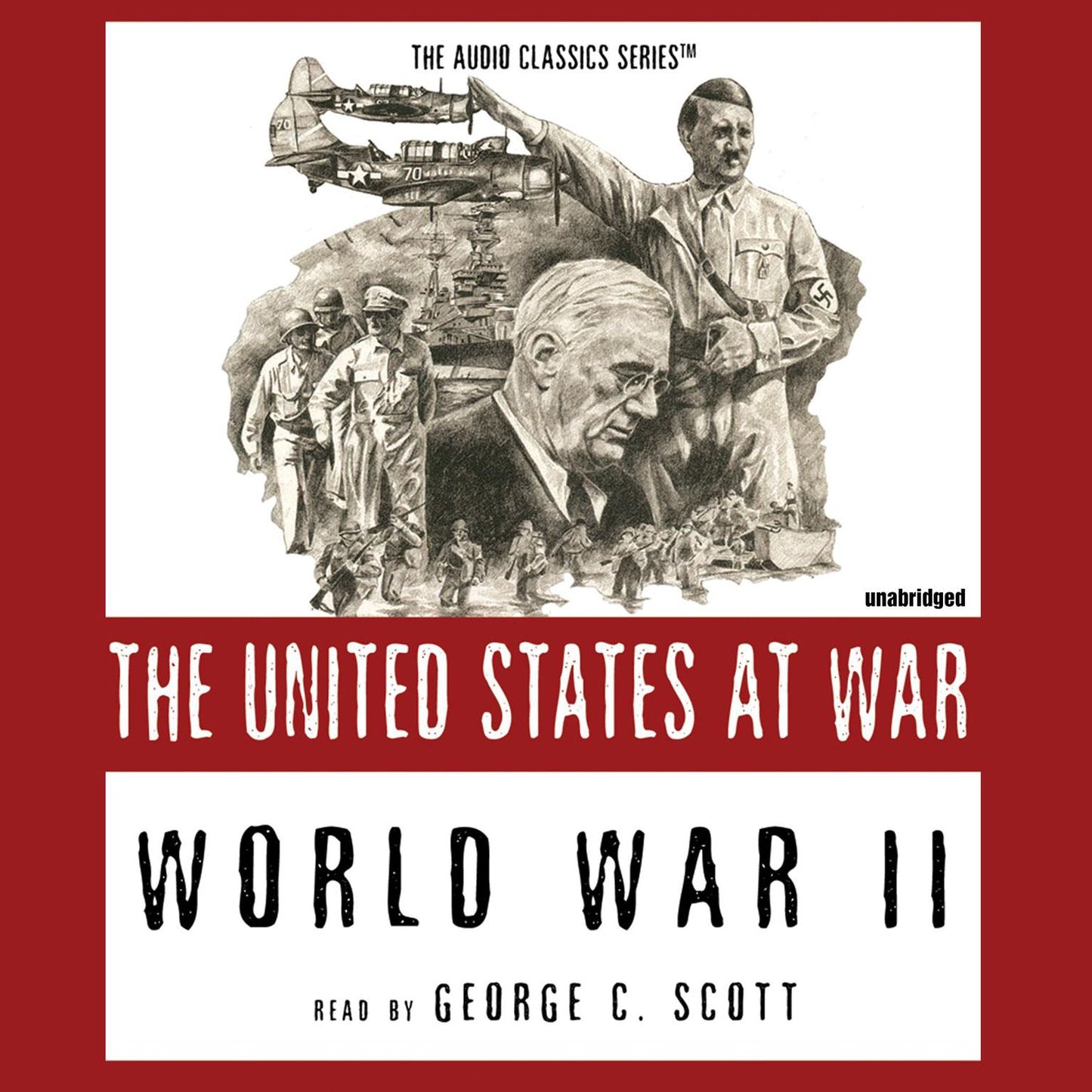 World War II: The United States at War