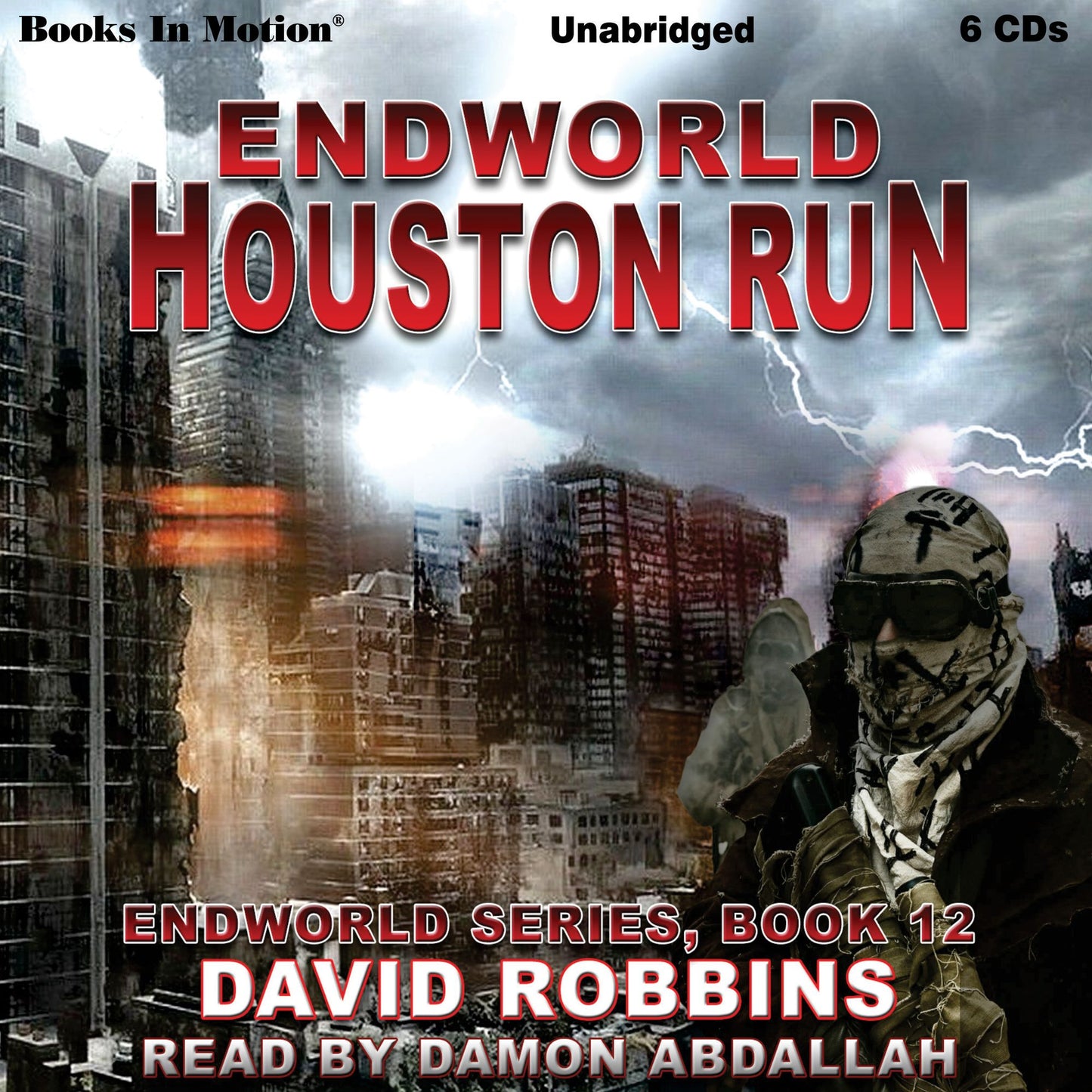Endworld: Houston Run: Endworld Series, Book 12