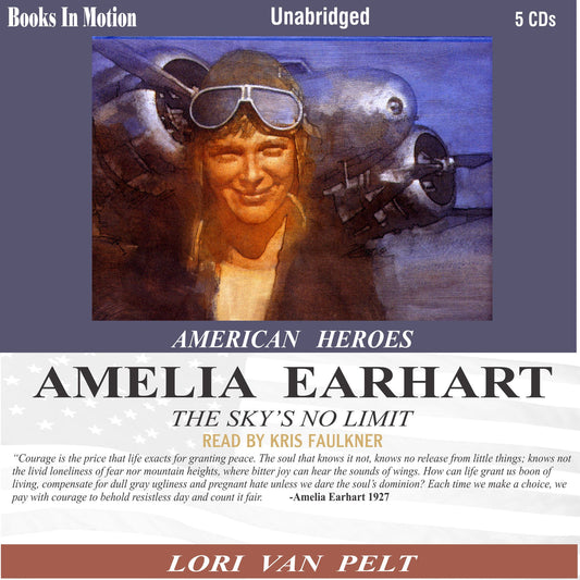 American Heroes: Ameilia Earhart
