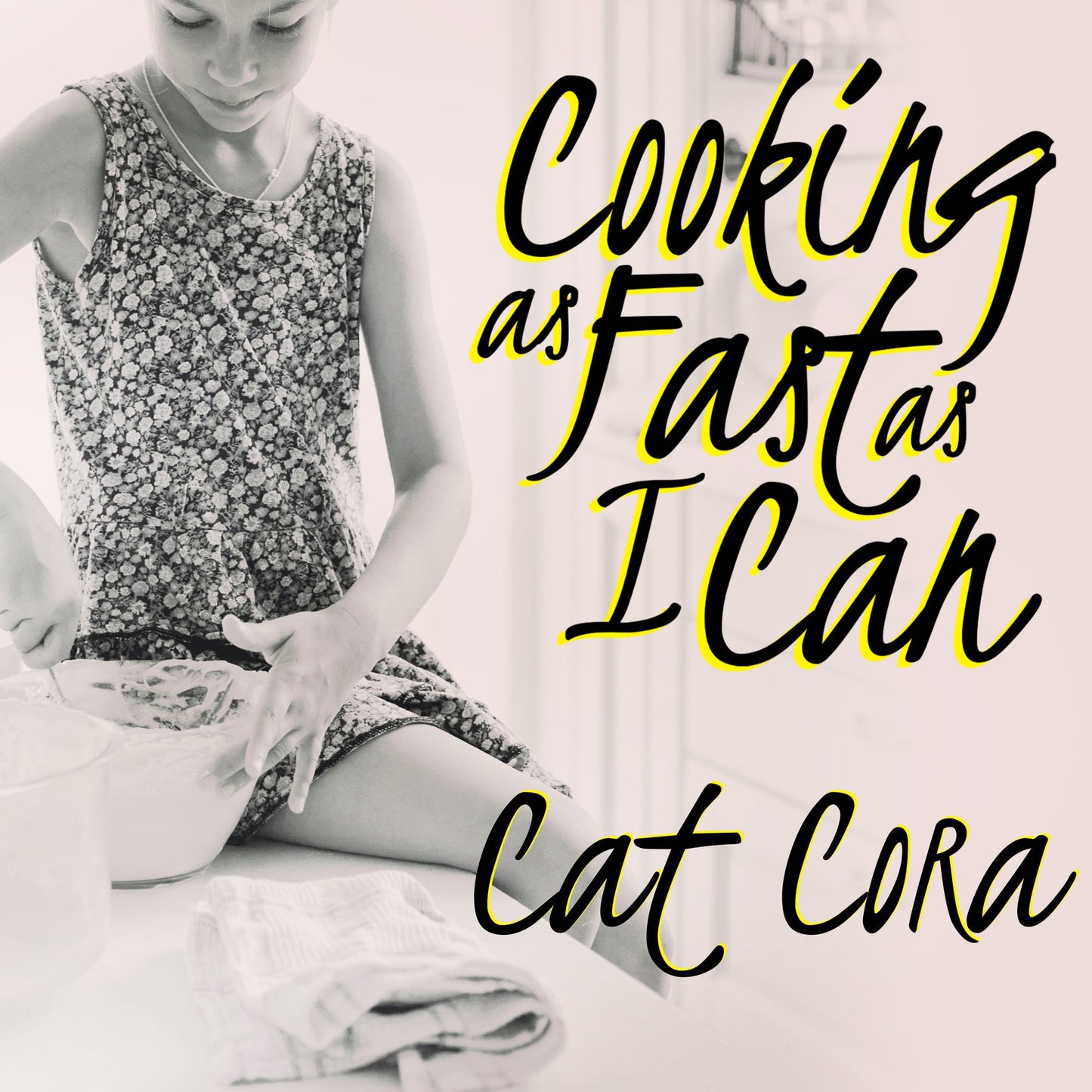 Cooking As Fast As I Can: A Chef's Story of Family, Food, and Forgiveness