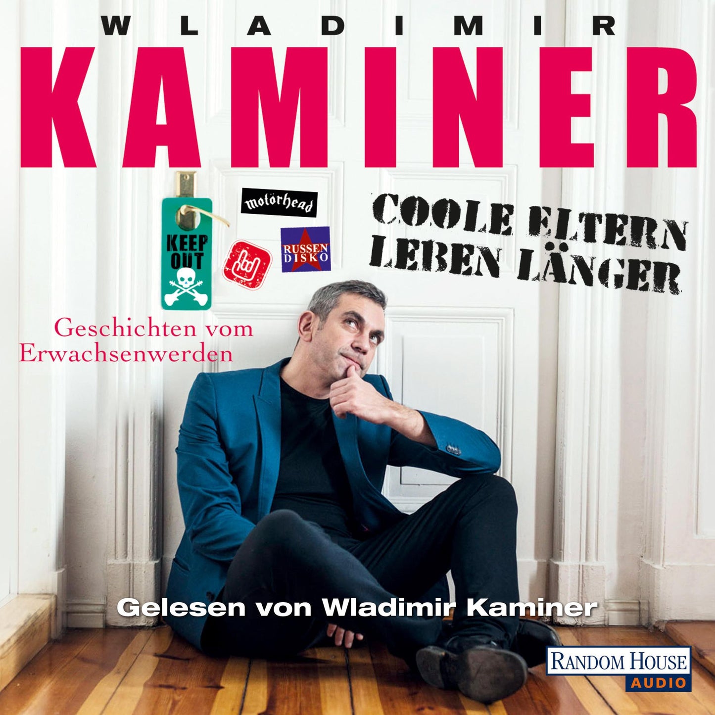 Coole Eltern leben länger: Geschichten vom Erwachsenwerden (Abridged)