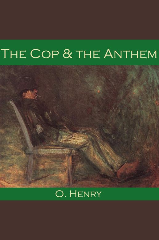 The Cop and the Anthem