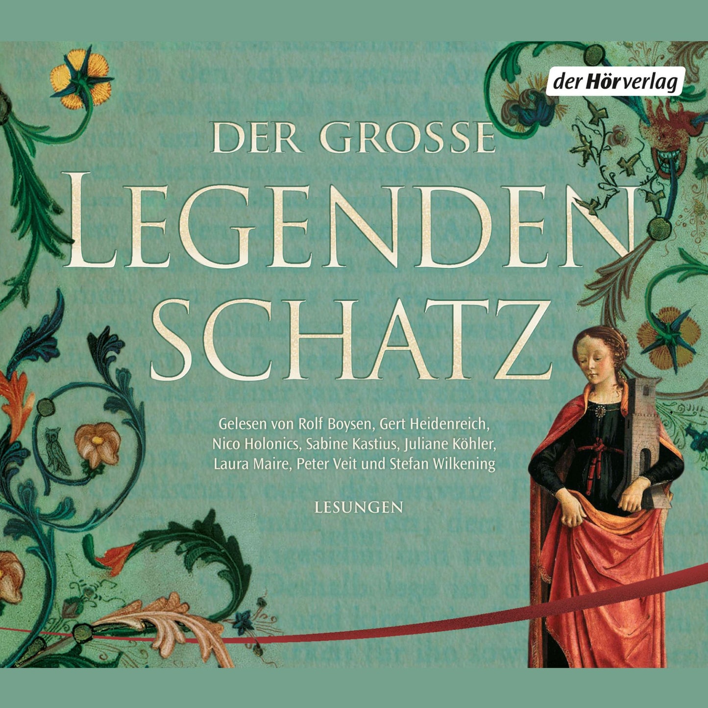 Der große Legendenschatz (Abridged)