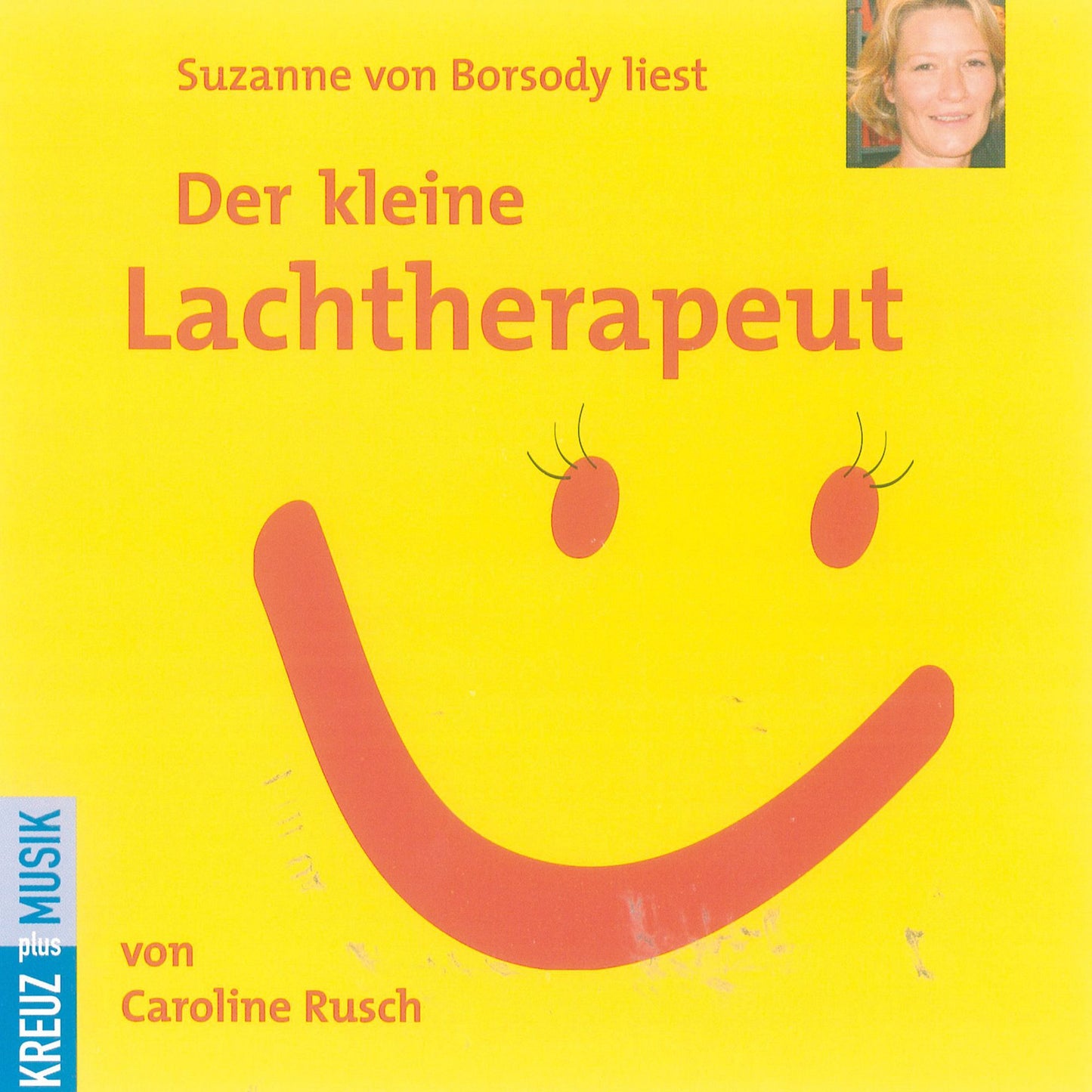Der kleine Lachtherapeut (Abridged)