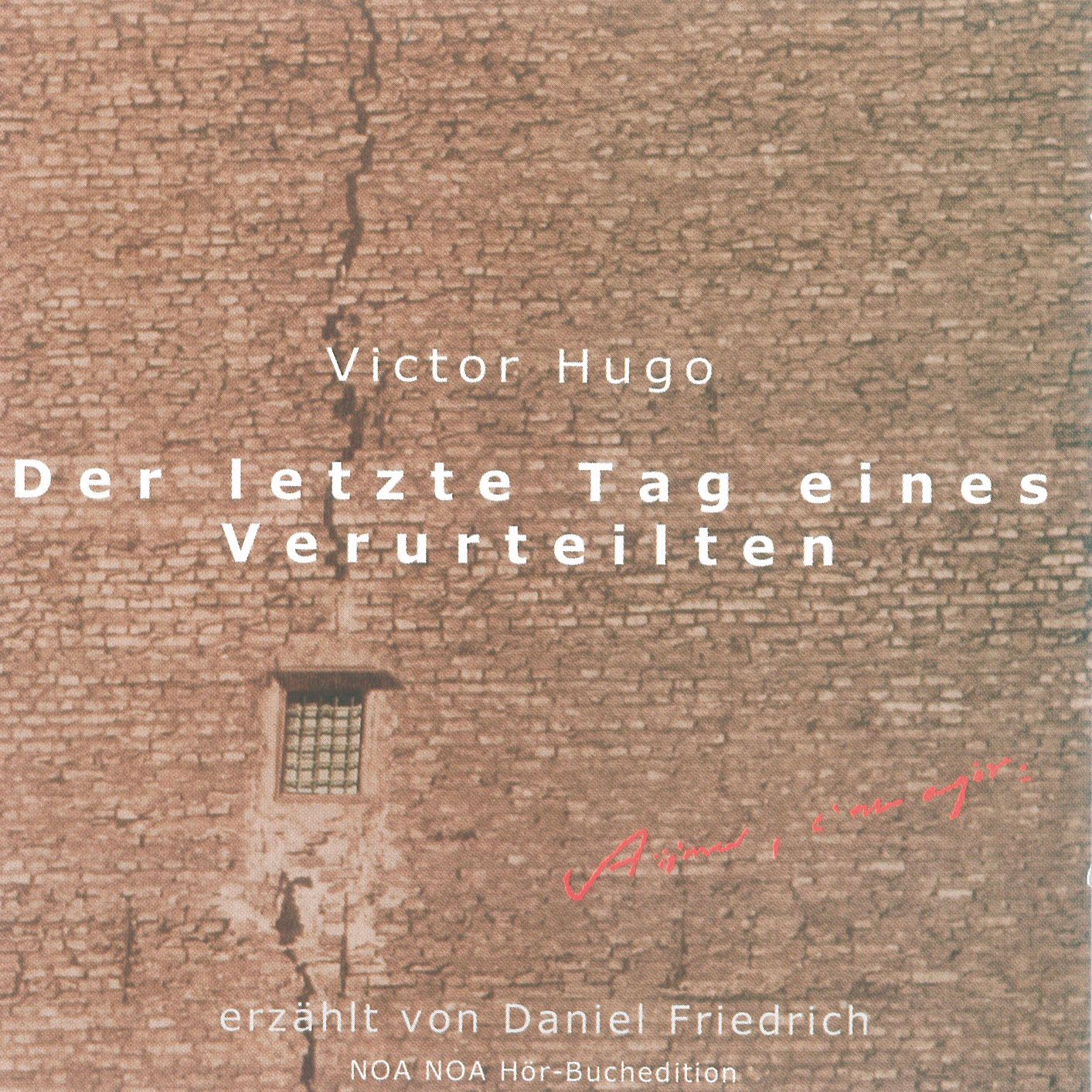 Der letzte Tag eines Verurteilten (Abridged)