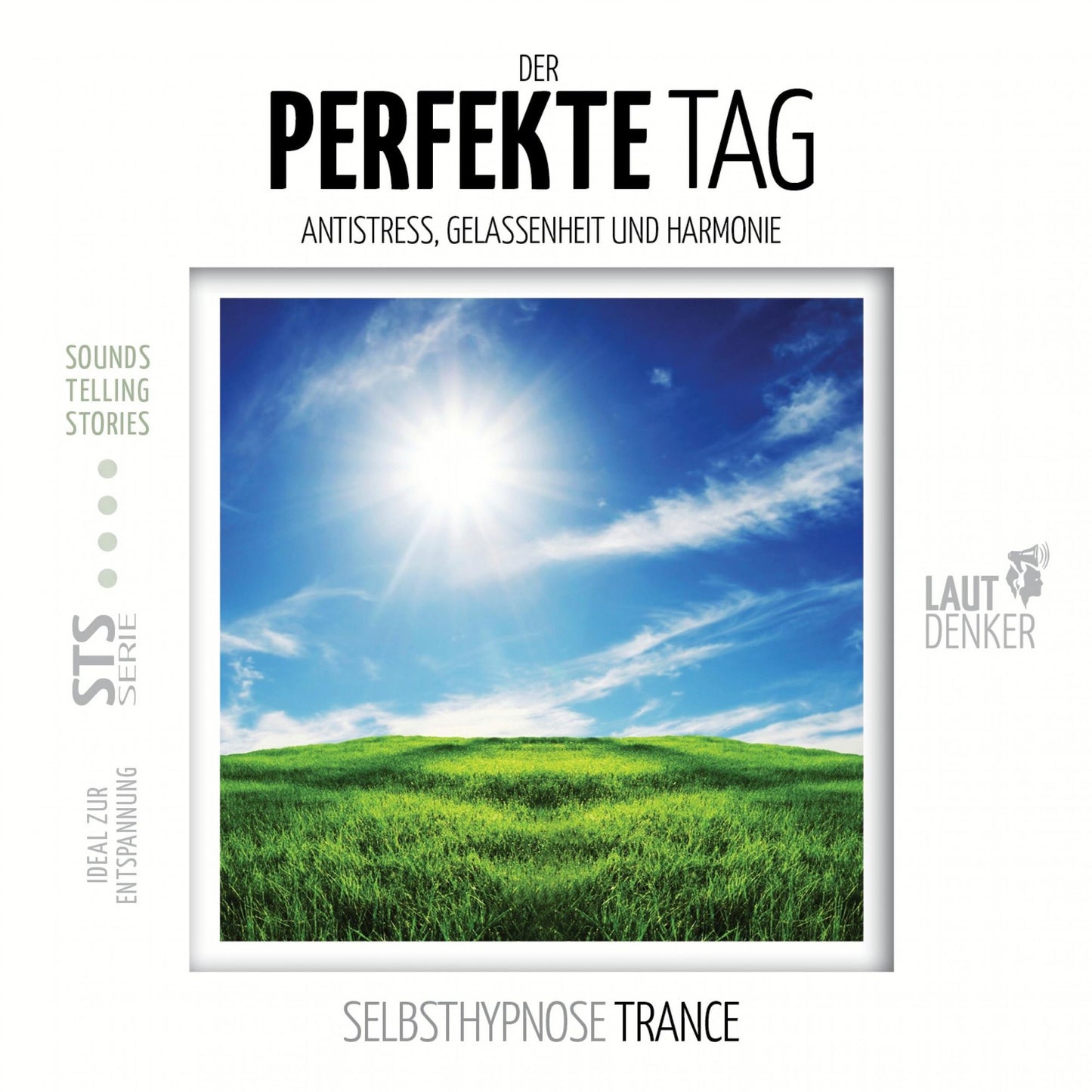 Der perfekte Tag