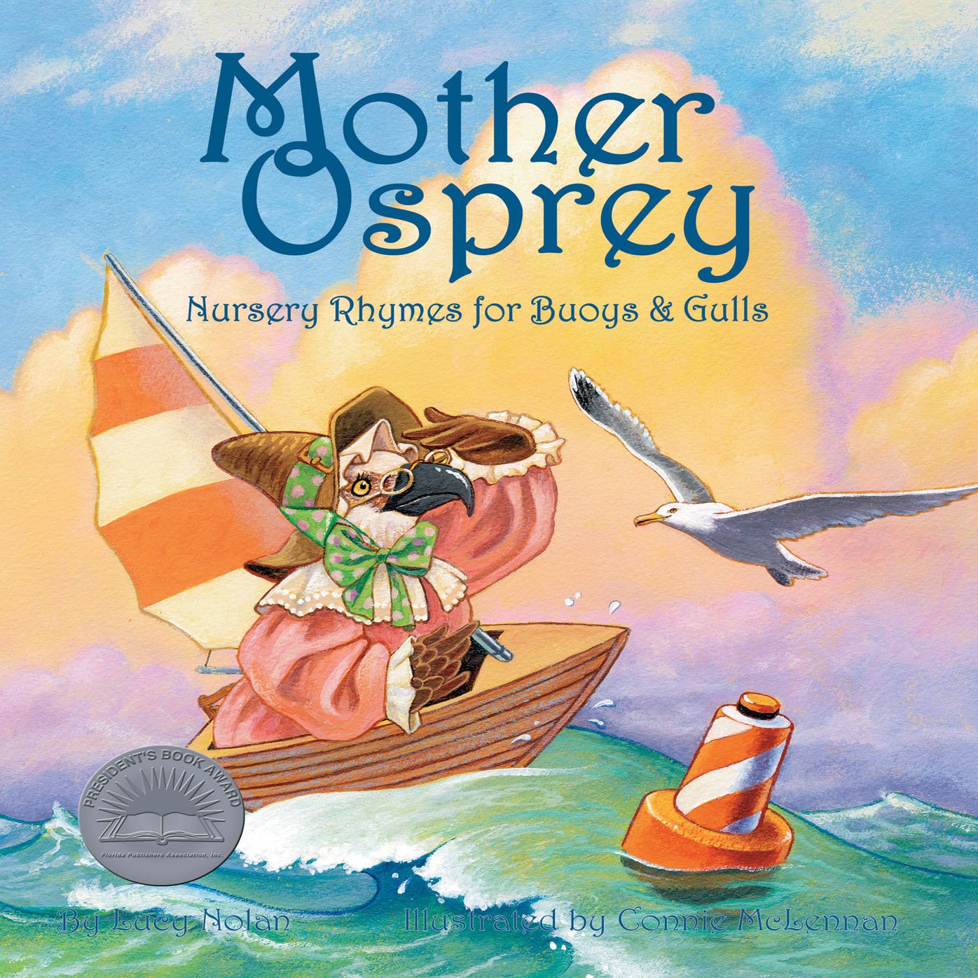 Mother Osprey: Nursery Rhymes for Buoys & Gulls