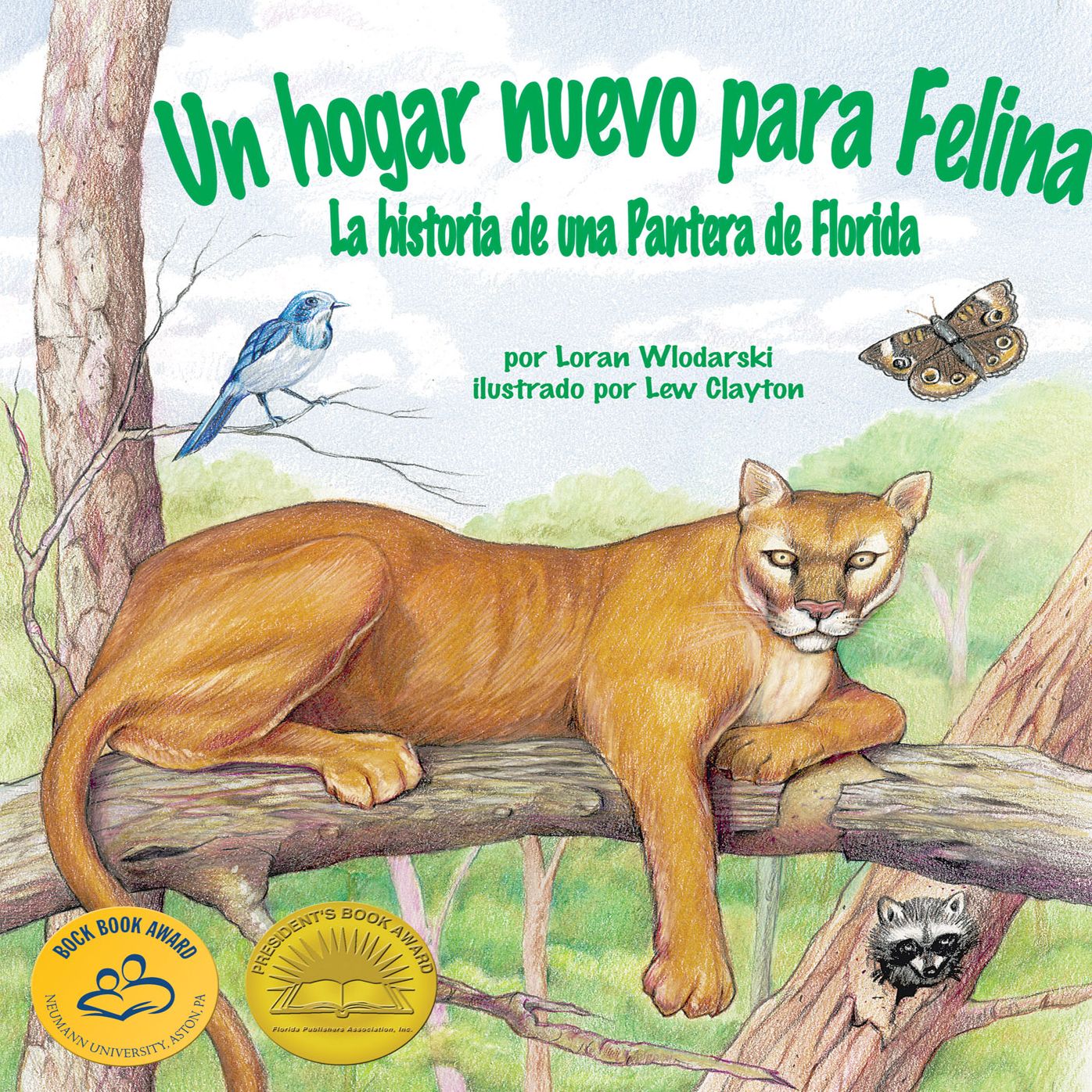 Un hogar nuevo para Felina: La historia de una Pantera de Florida