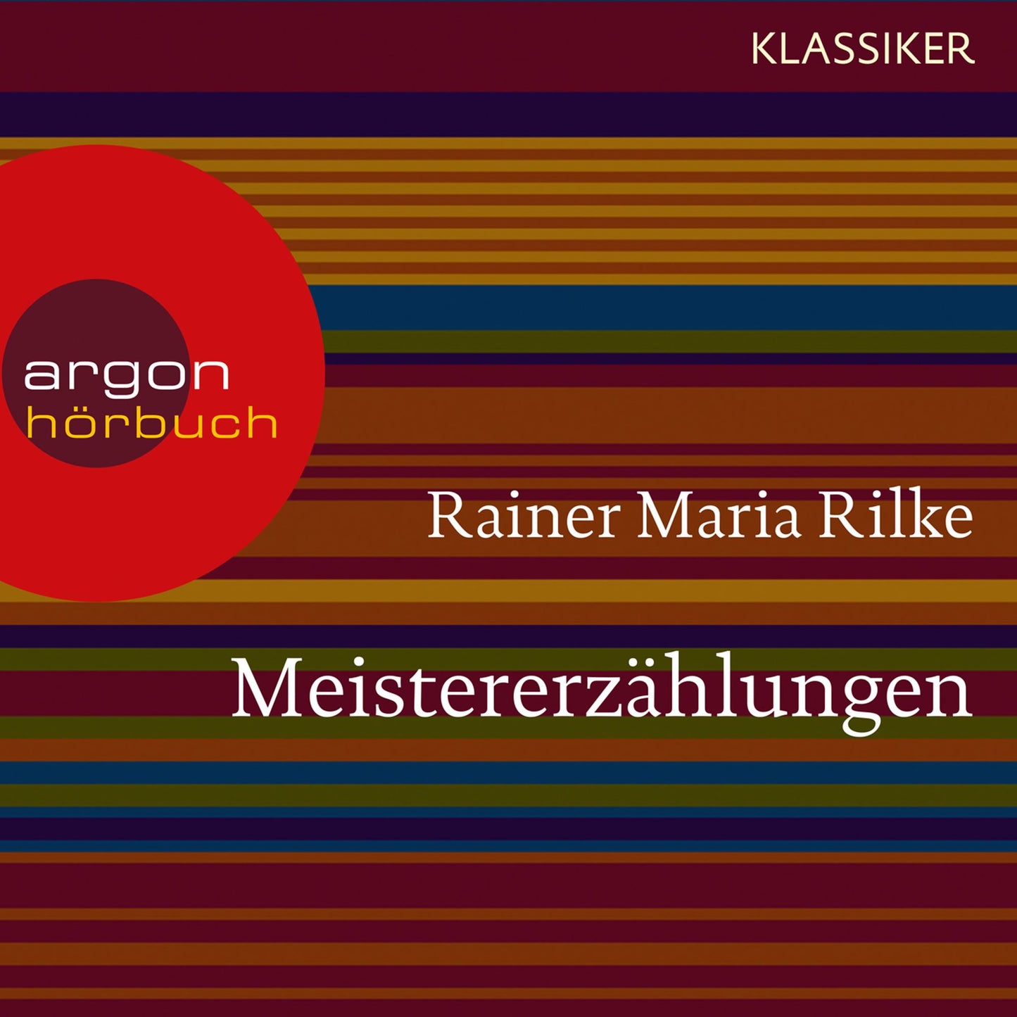 Meistererzählungen (Ungekürzte Lesung)
