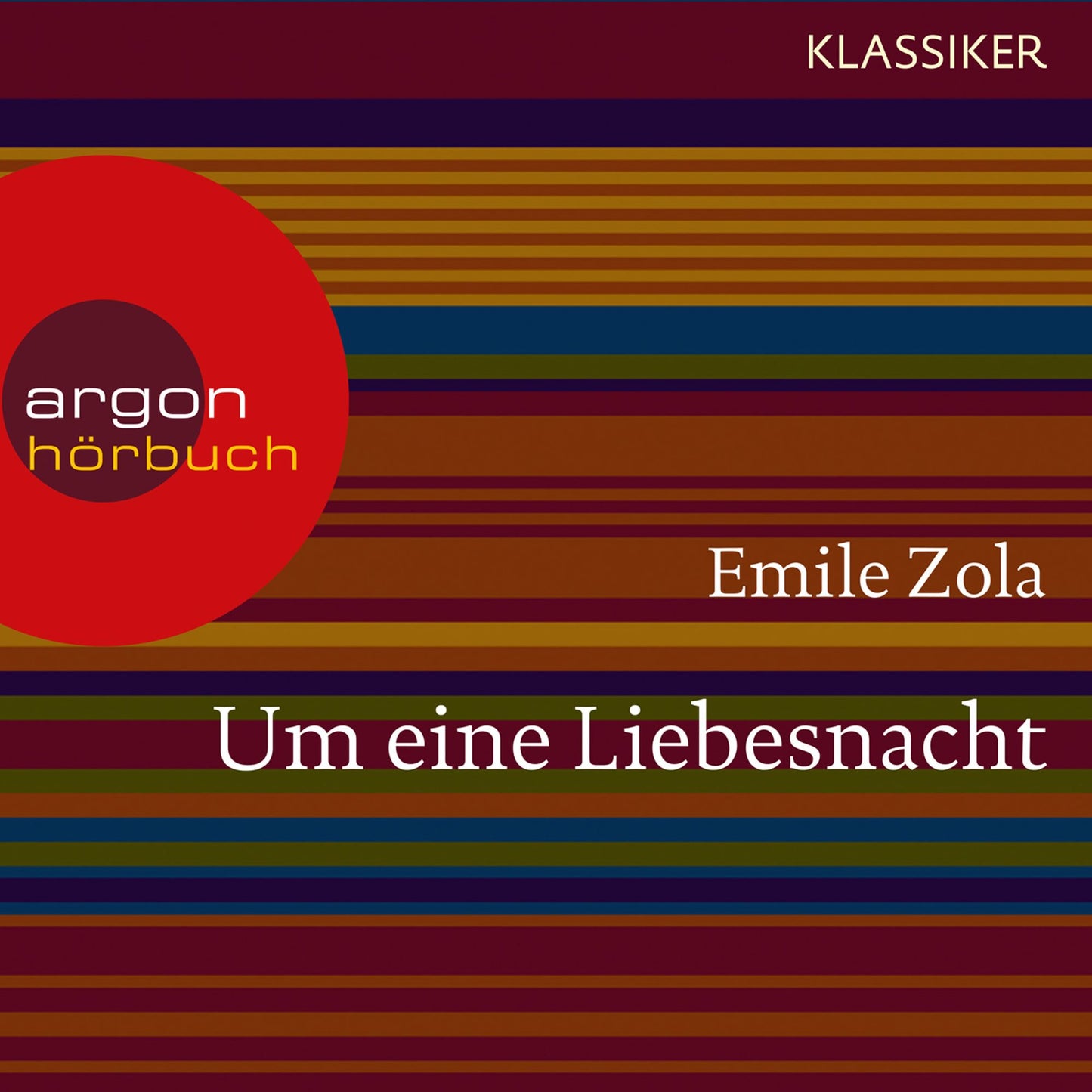 Um eine Liebesnacht (Ungekürzte Lesung)