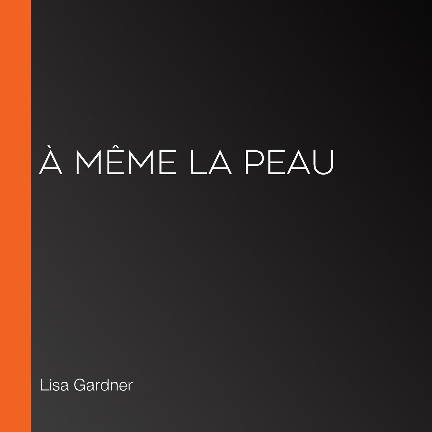 À même la peau