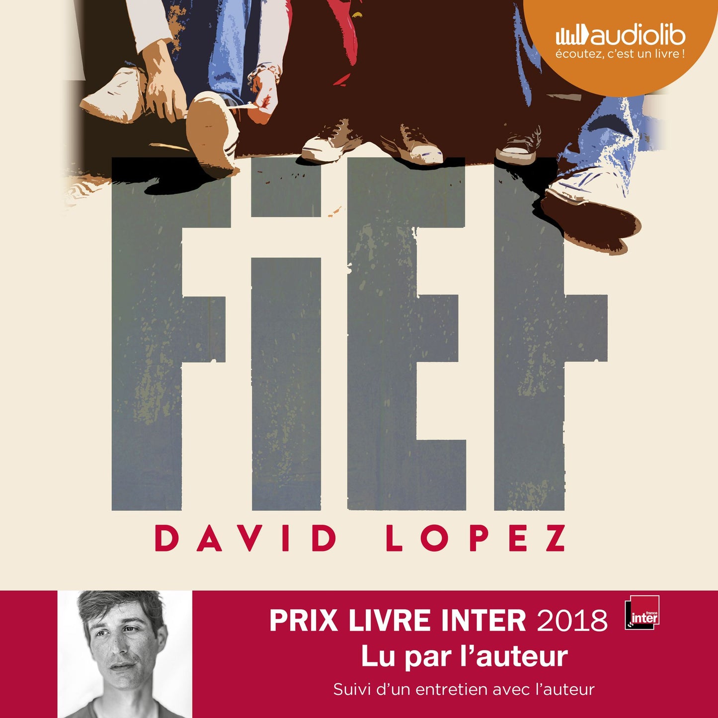Fief: Suivi d'un entretien avec l'auteur