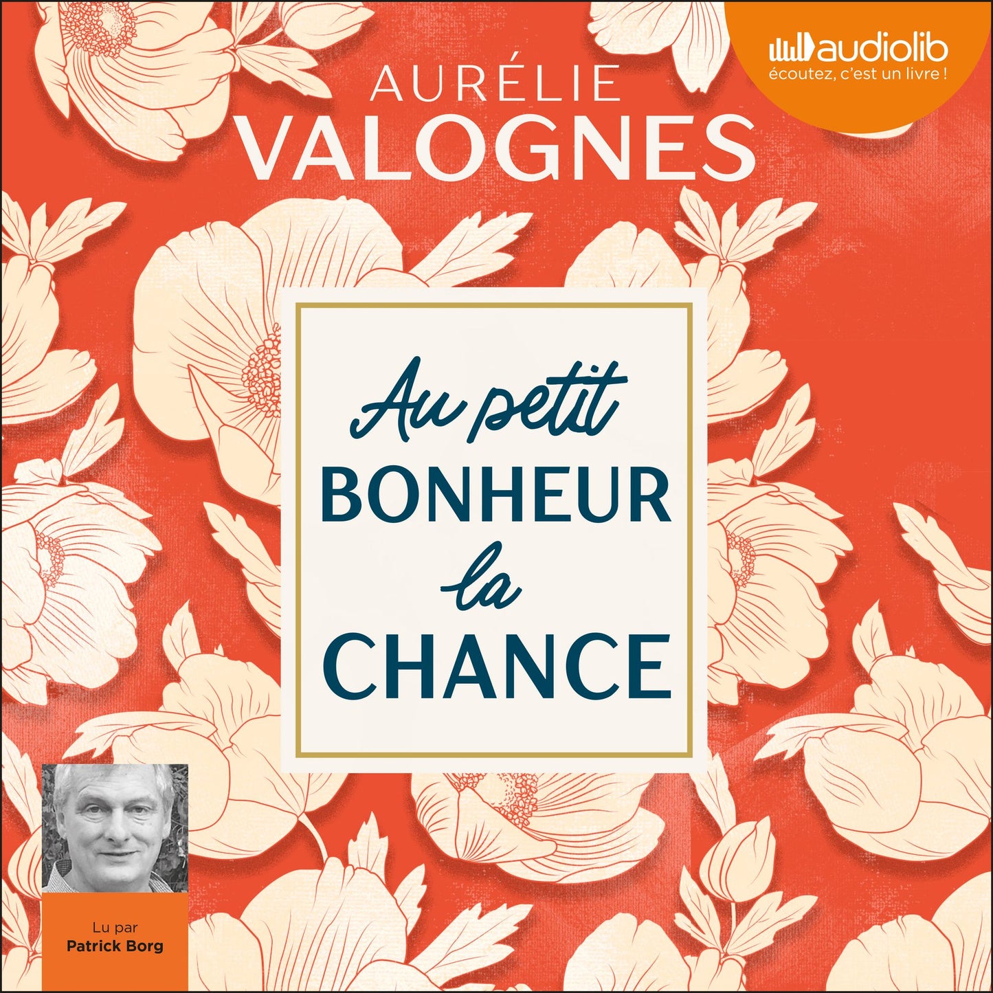 Au petit bonheur la chance: Suivi d'un entretien avec l'auteure