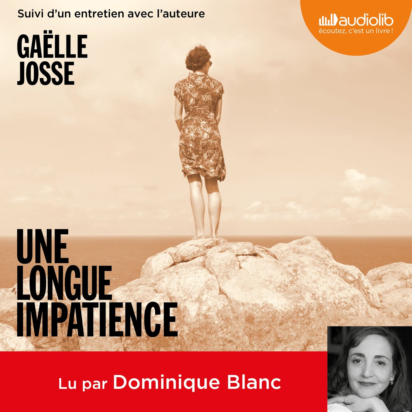 Une longue impatience: Suivi d'un entretien avec l'auteure