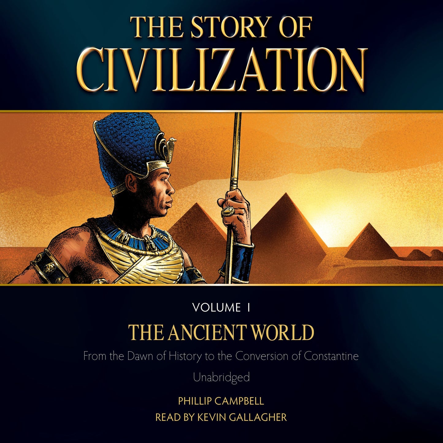 The Story of Civilization: Volume 1, the Ancient World
