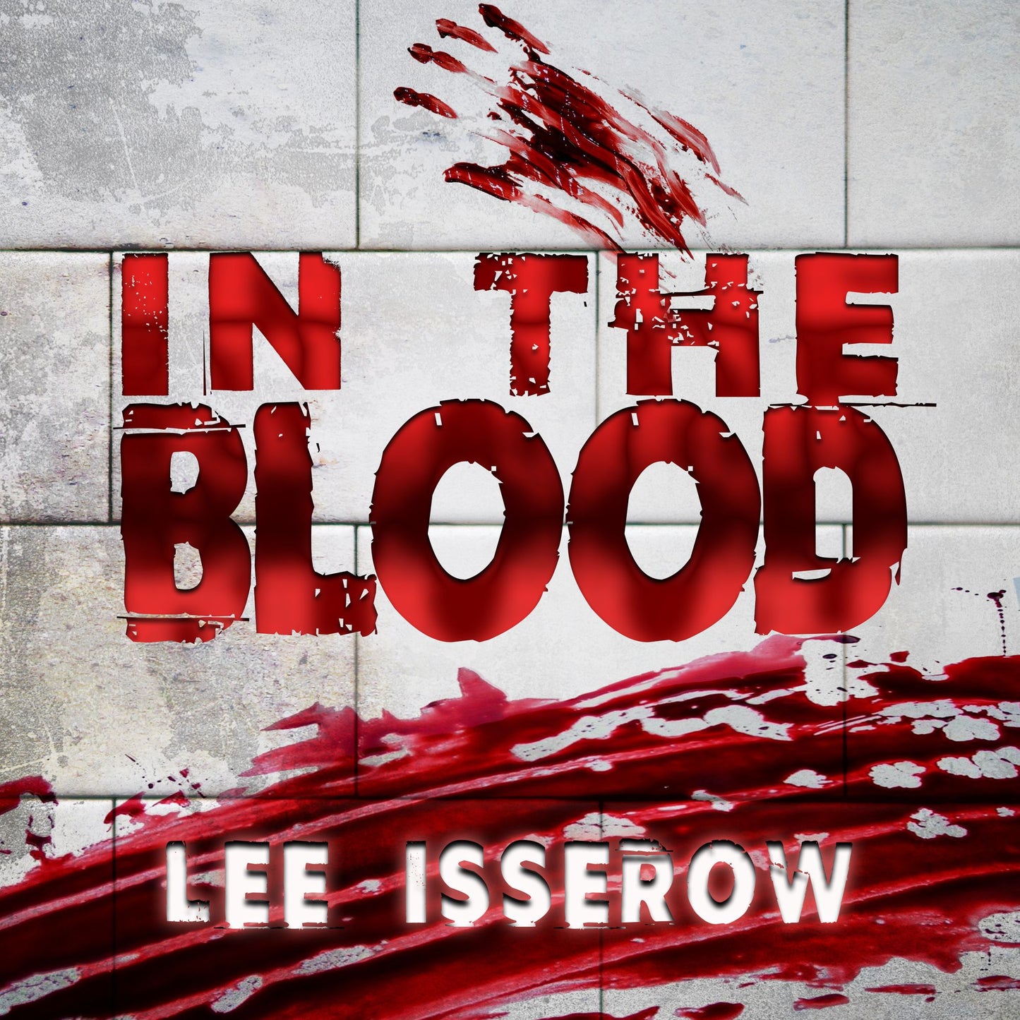 In The Blood: Complete Four-Book Set