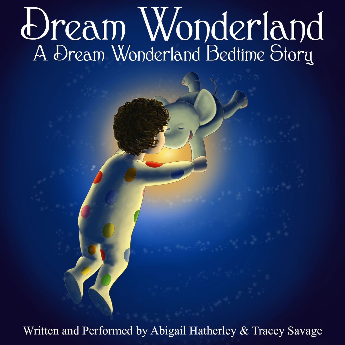 Dream Wonderland: Book 1