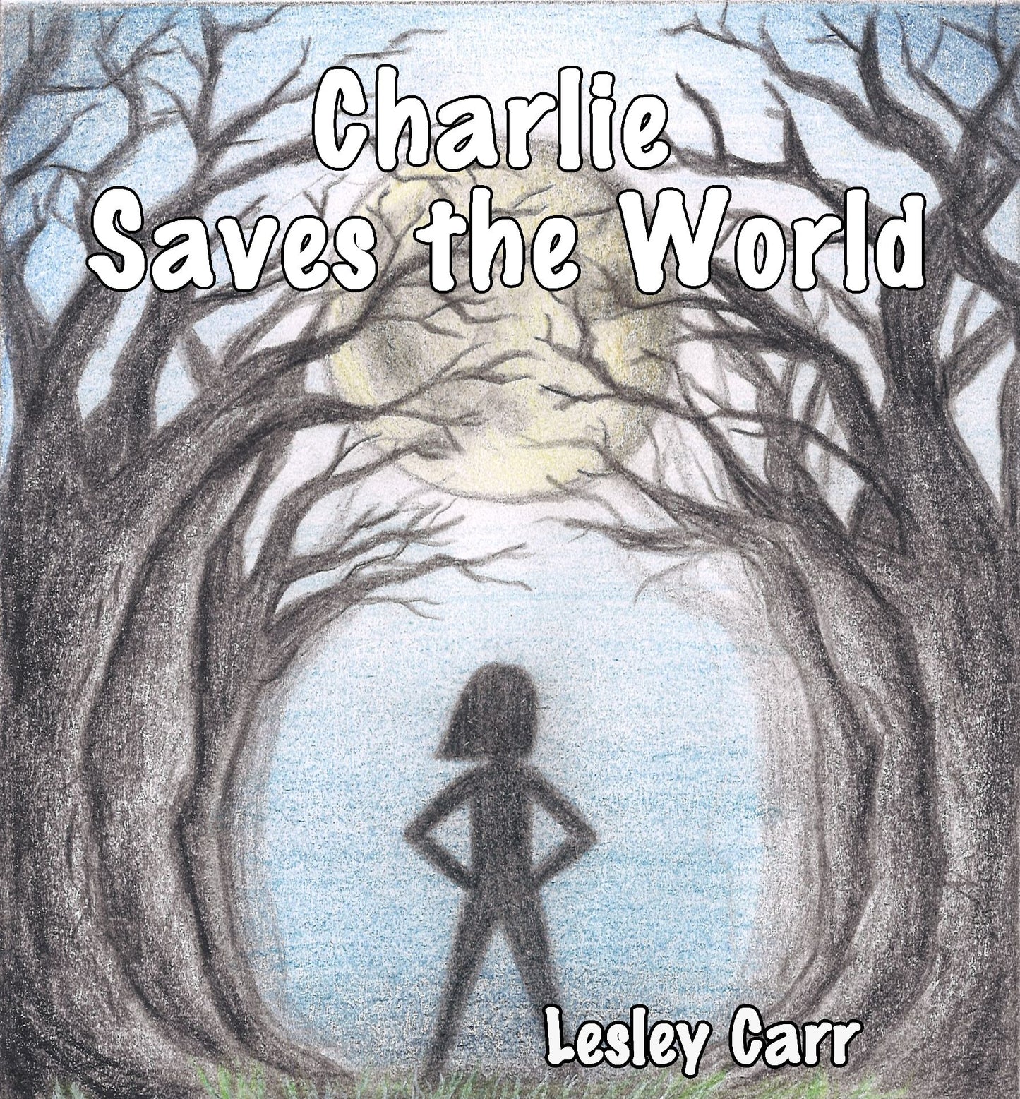 Charlie Saves the World