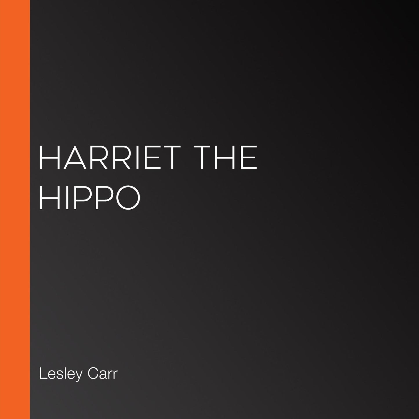 Harriet the Hippo