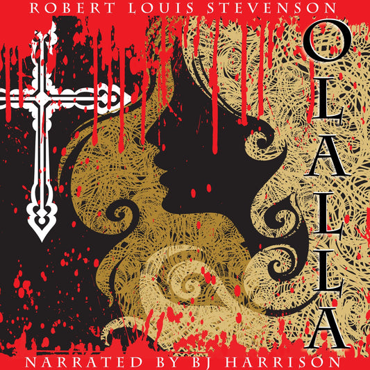 Olalla: Classic Tales Edition