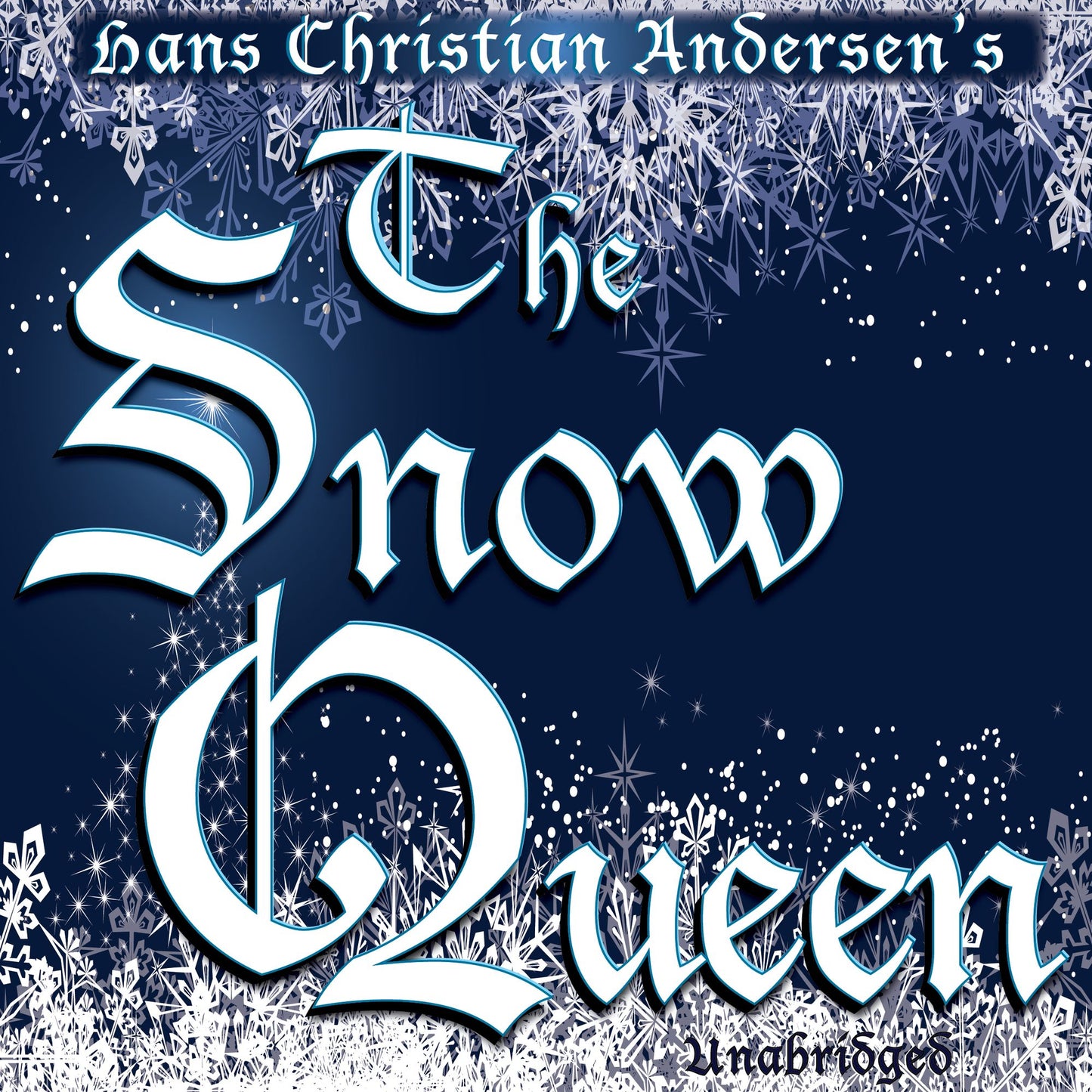 The Snow Queen: An Adventure in Seven Stories
