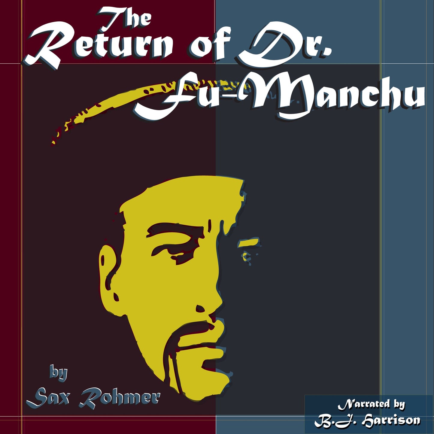 The Return of Dr. Fu-Manchu: Fu Manchu, Book 2