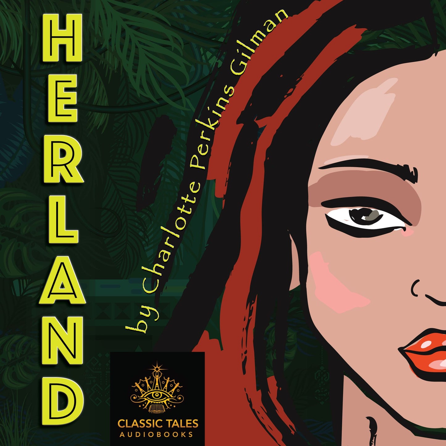 Herland: Classic Tales Edition