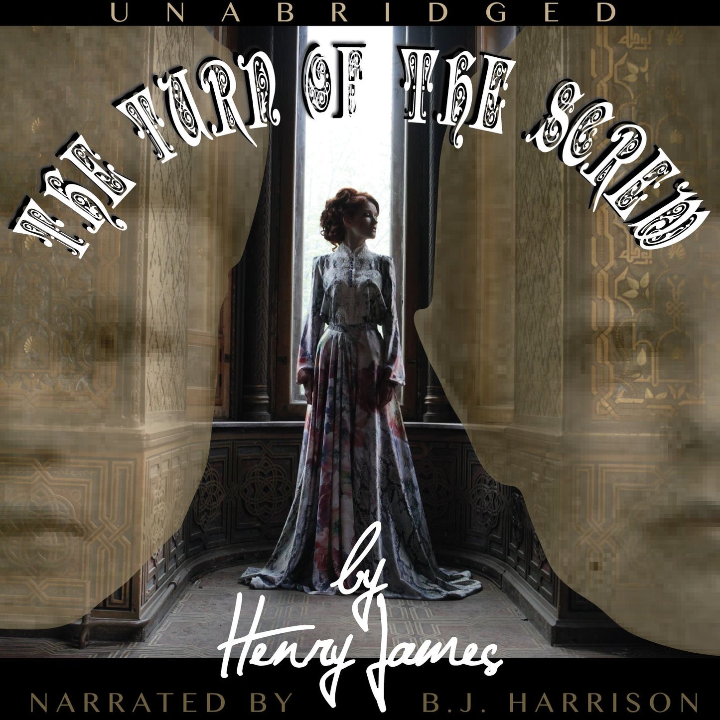 The Turn of the Screw: Classic Tales Edition