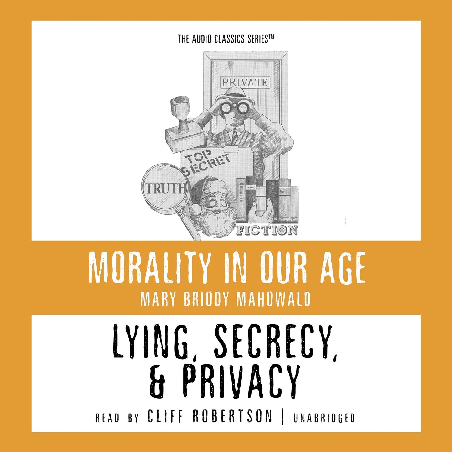 Lying, Secrecy, and Privacy