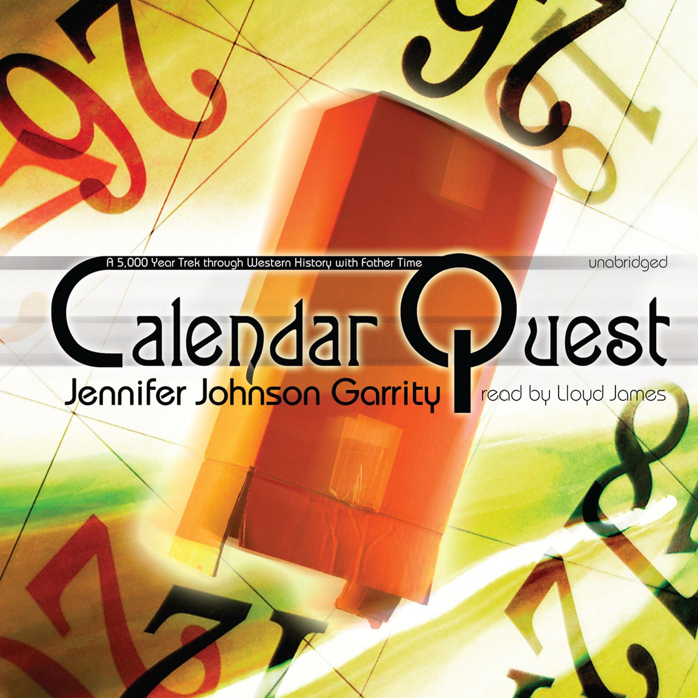 Calendar Quest: A 5,000 Year Trek through Western History with Father Time
