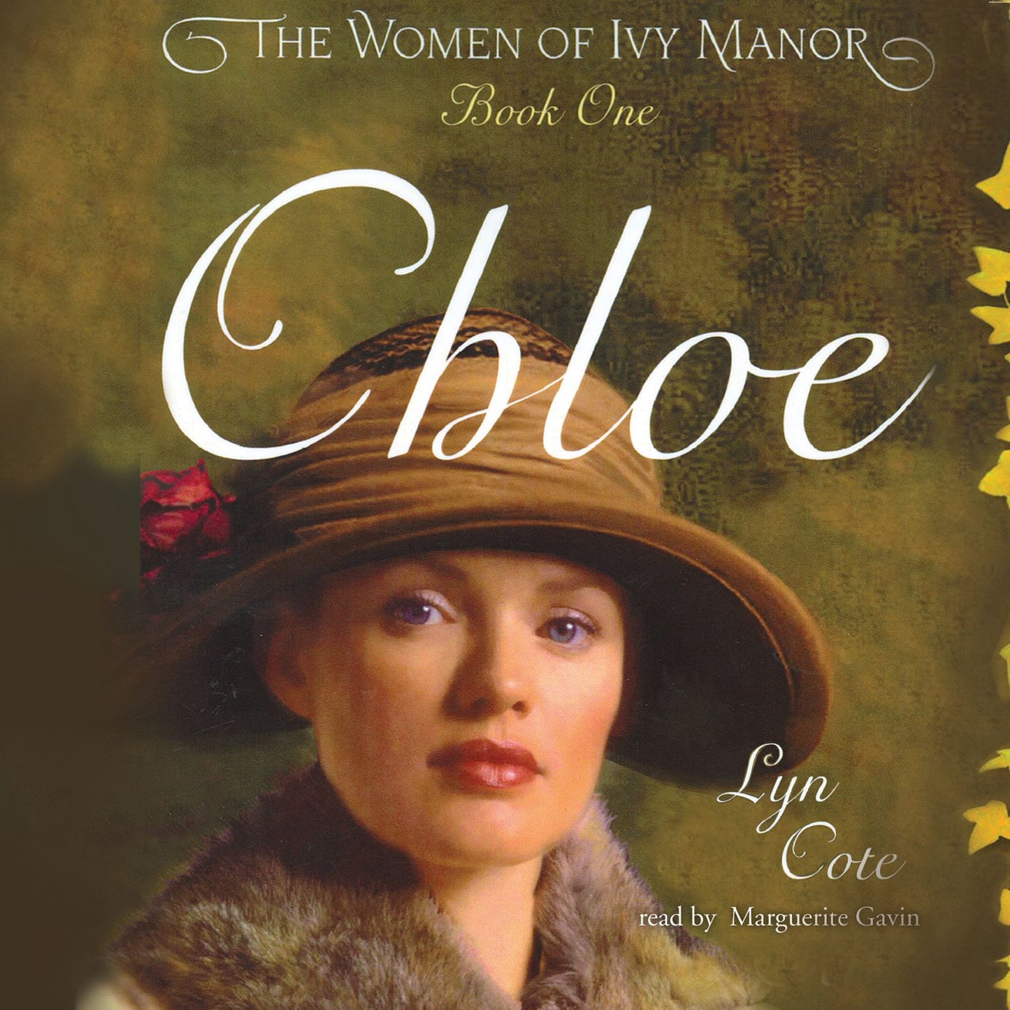 Chloe: The Women of Ivy Manor, Book One