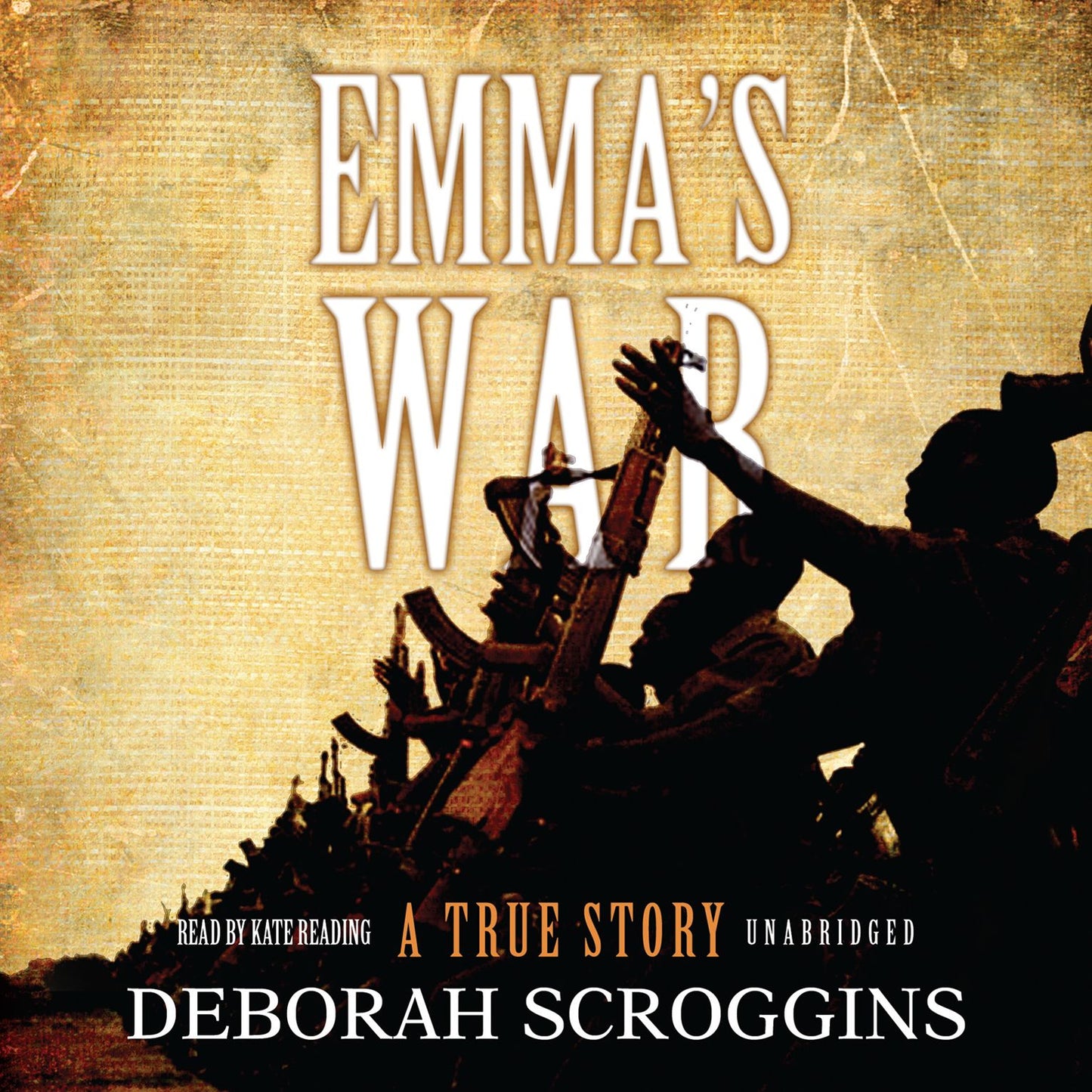 Emma's War: A True Story