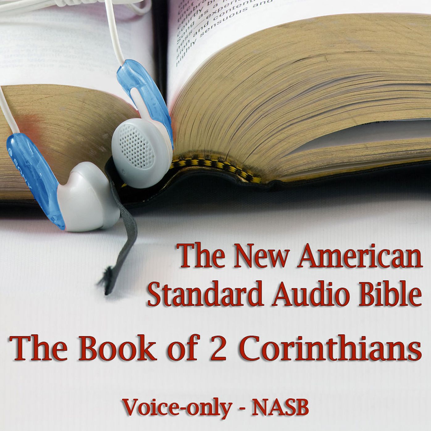The Book of 2nd Corinthians: The Voice Only New American Standard Bible Nasb