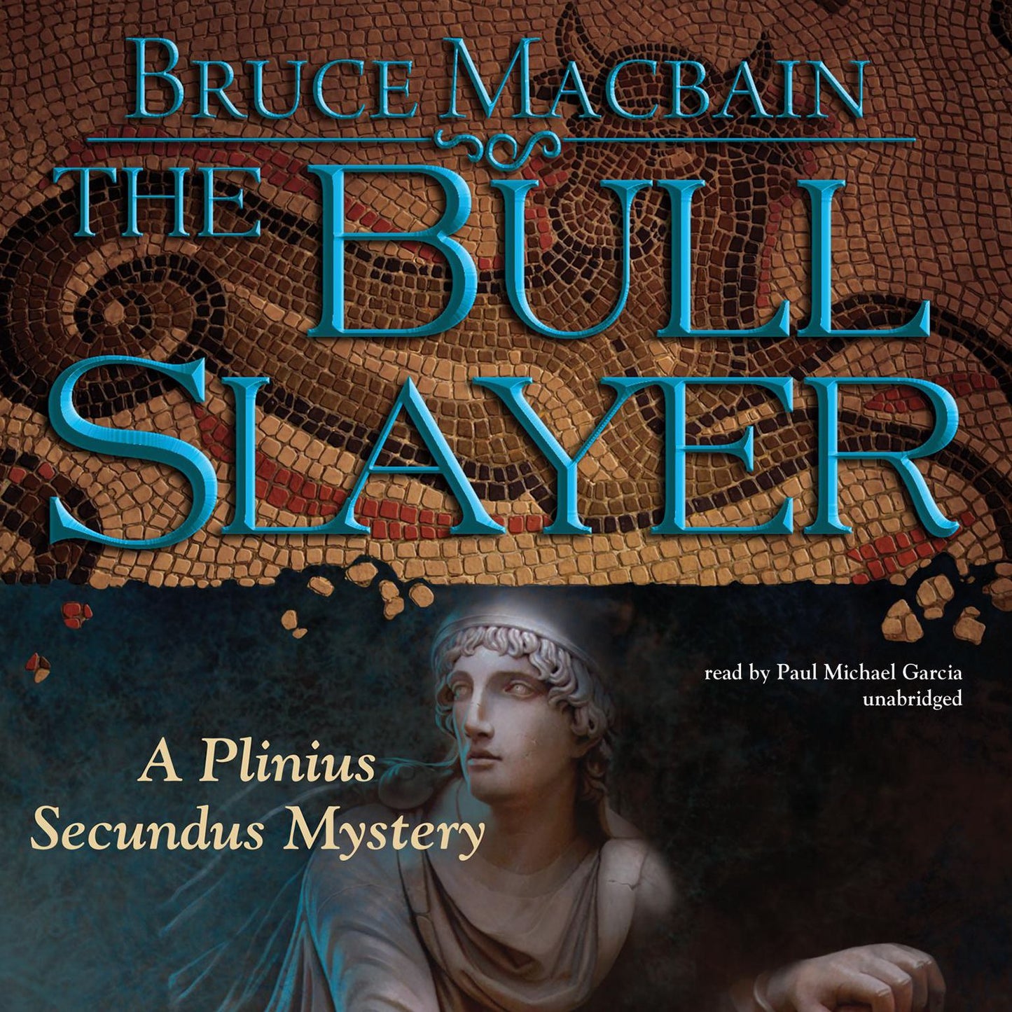 The Bull Slayer: A Plinius Secundus Mystery