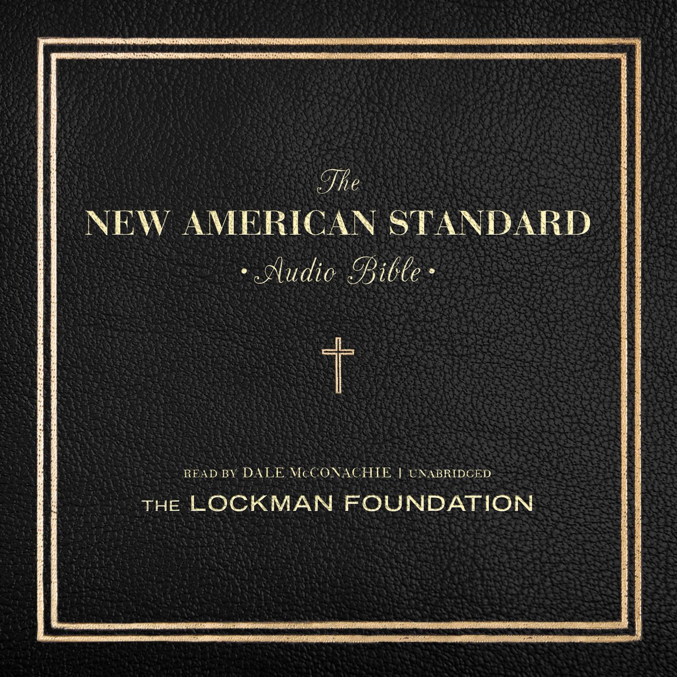 The New American Standard Audio Bible
