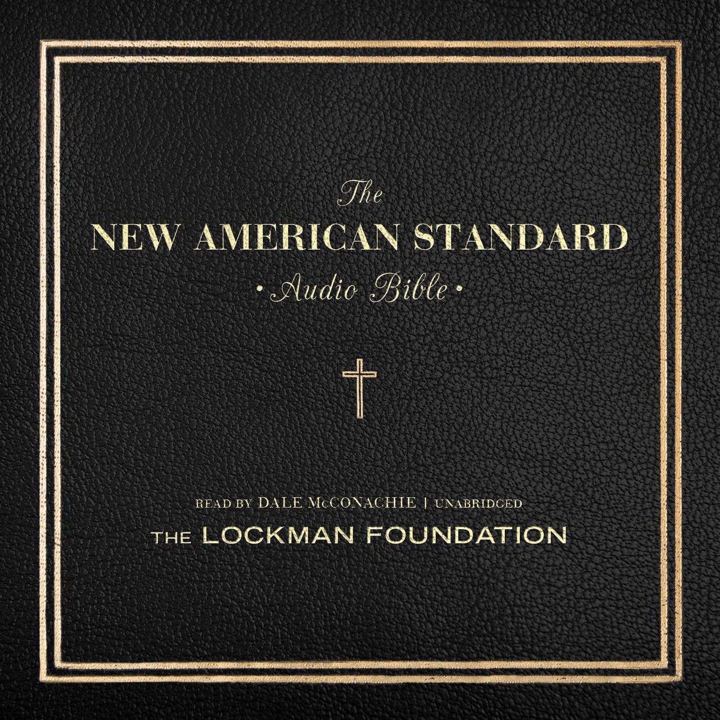 The New American Standard Audio Bible