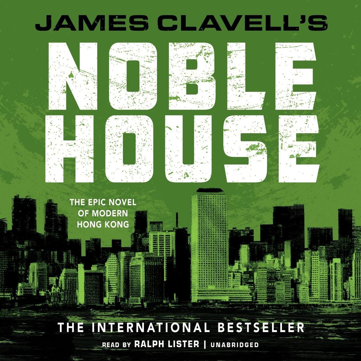 Noble House: A Novel of Contemporary Hong Kong