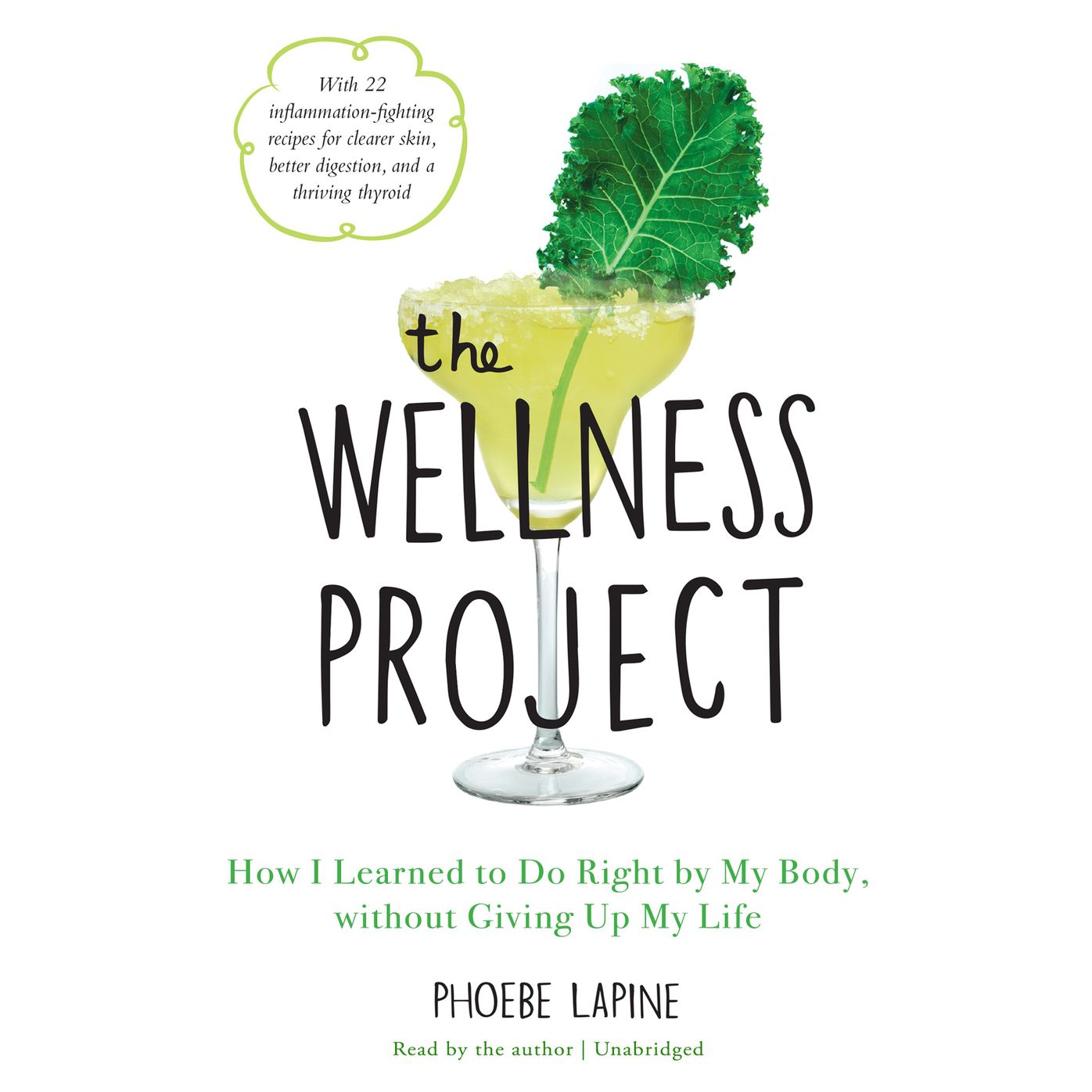 The Wellness Project: How I Learned to Do Right by My Body, without Giving Up My Life